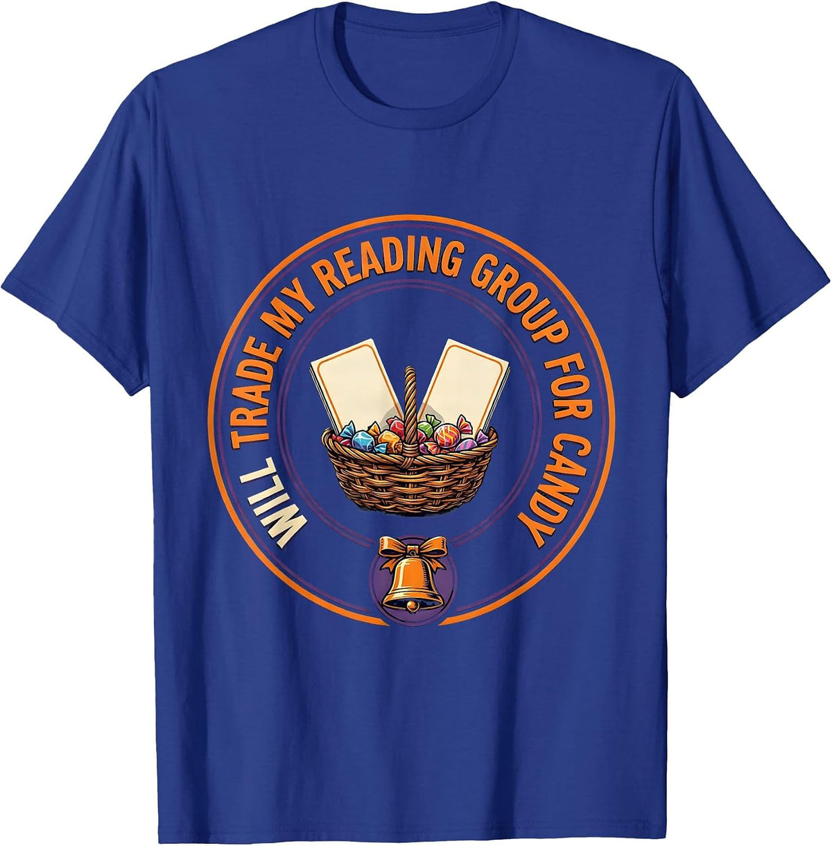 Will Trade My Reading Group For Candy Teacher Halloween T-Shirt - Royal Blue