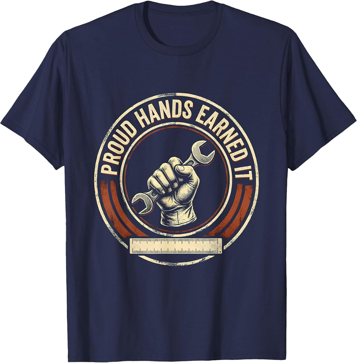 Proud Hands Earned It Union Strong Skilled Worker Labor Day T-Shirt - Navy Blue