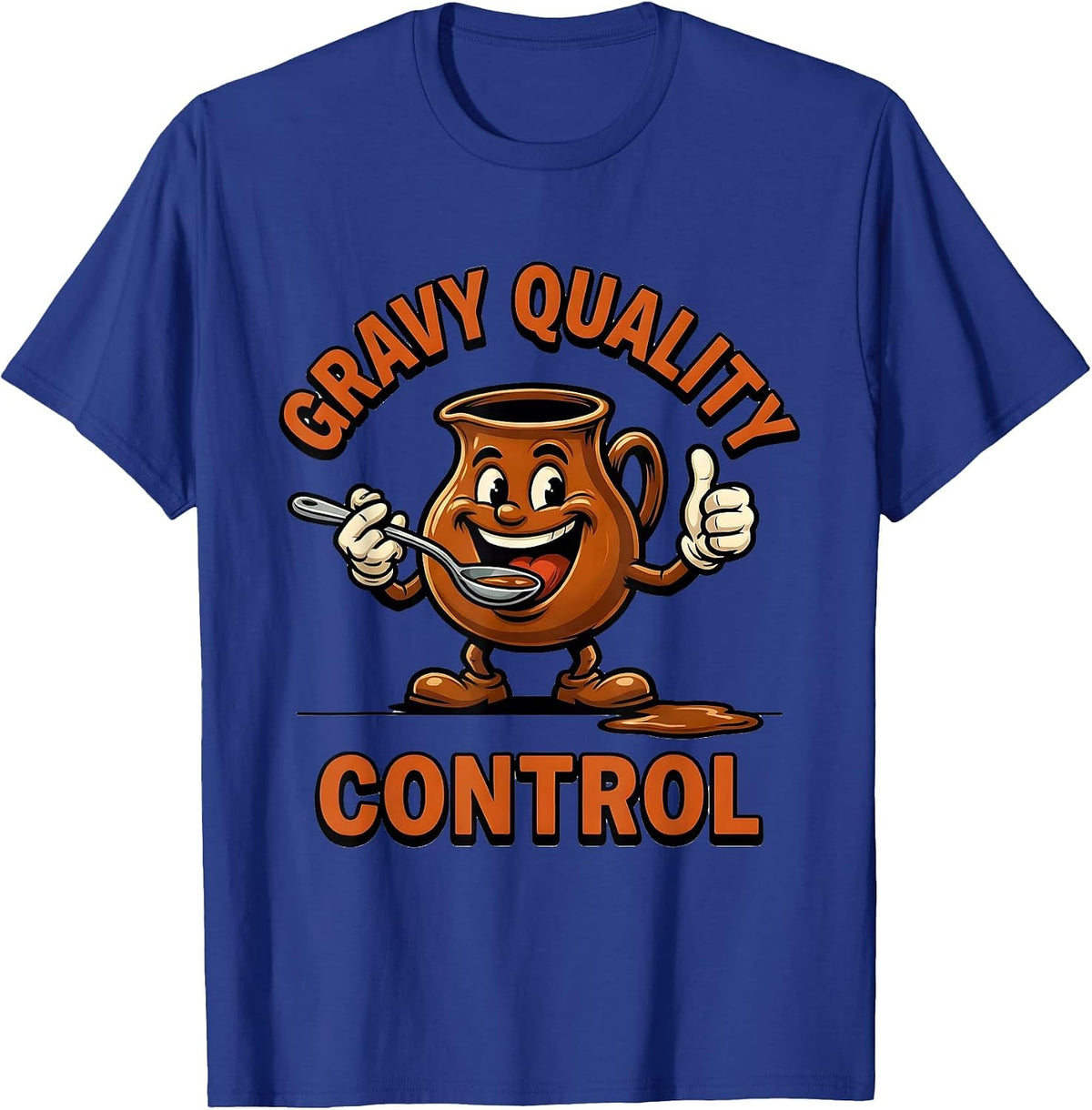 Gravy Quality Control Funny Thanksgiving Dinner Food Humor T-Shirt - Royal Blue