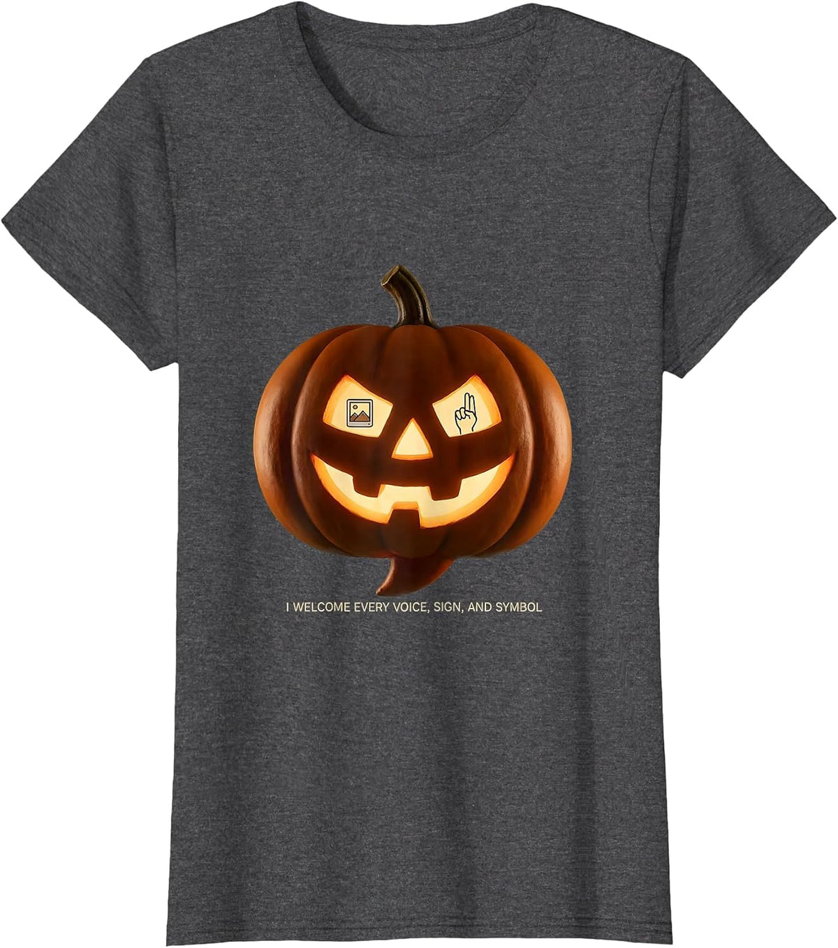 Women's I Welcome Every Voice, Sign, and Symbol SLP T-Shirt - Dark Heather Grey