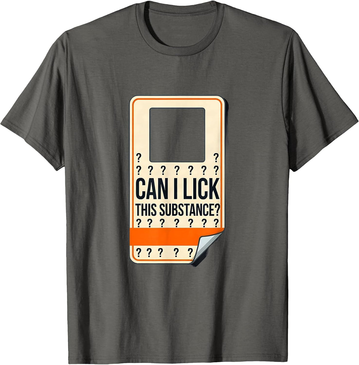 Can I Lick This Substance Funny Periodic Table Science T-Shirt - Asphalt Grey