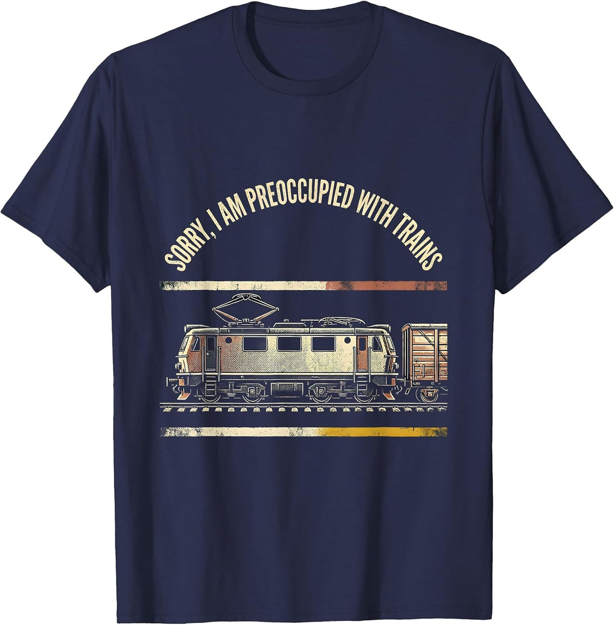 Sorry, I Am Preoccupied With Trains Distressed Train T-Shirt - Navy Blue