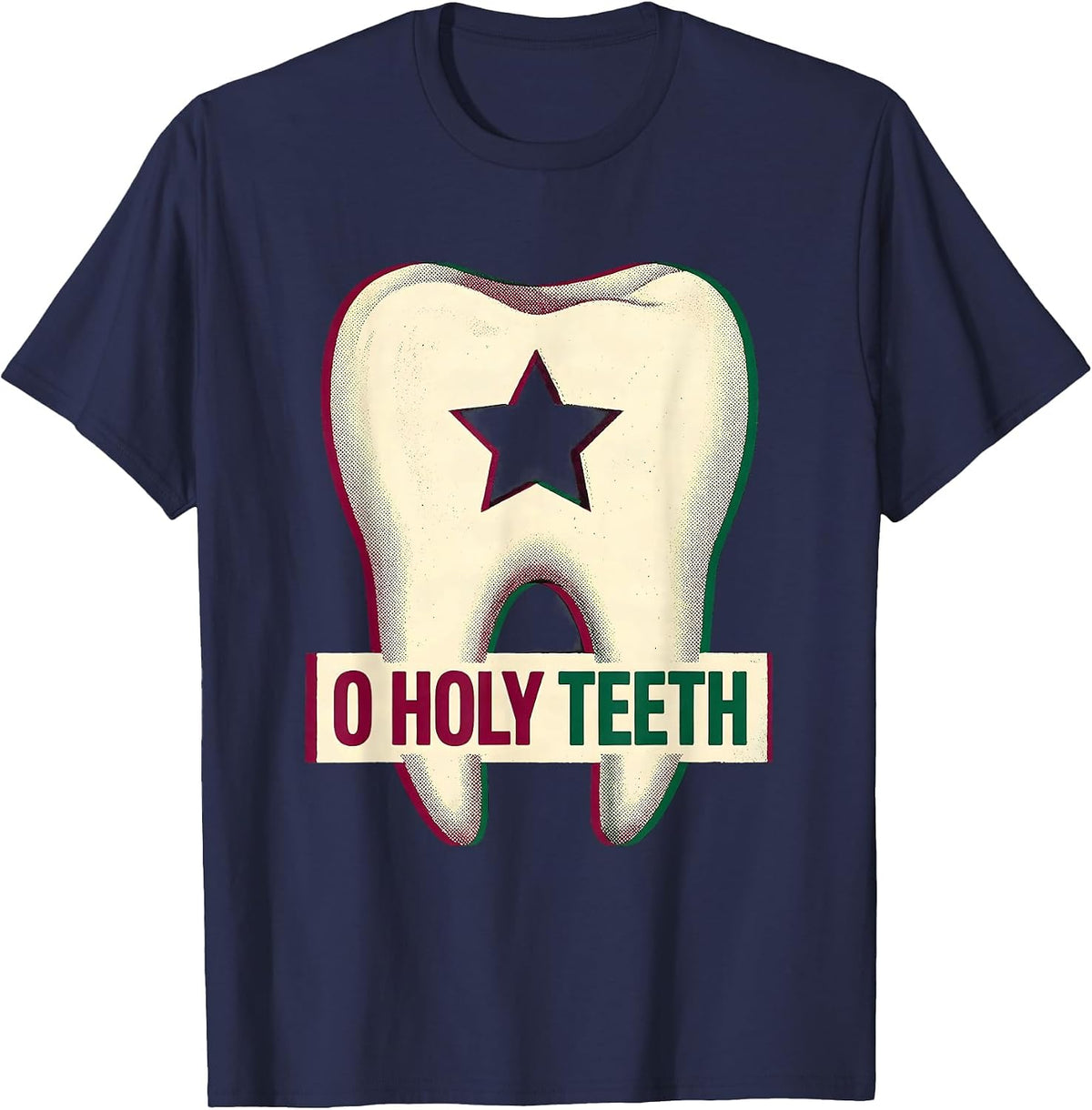 O Holy Teeth Funny Dentist Dental Team Christmas Humor T-Shirt - Navy Blue