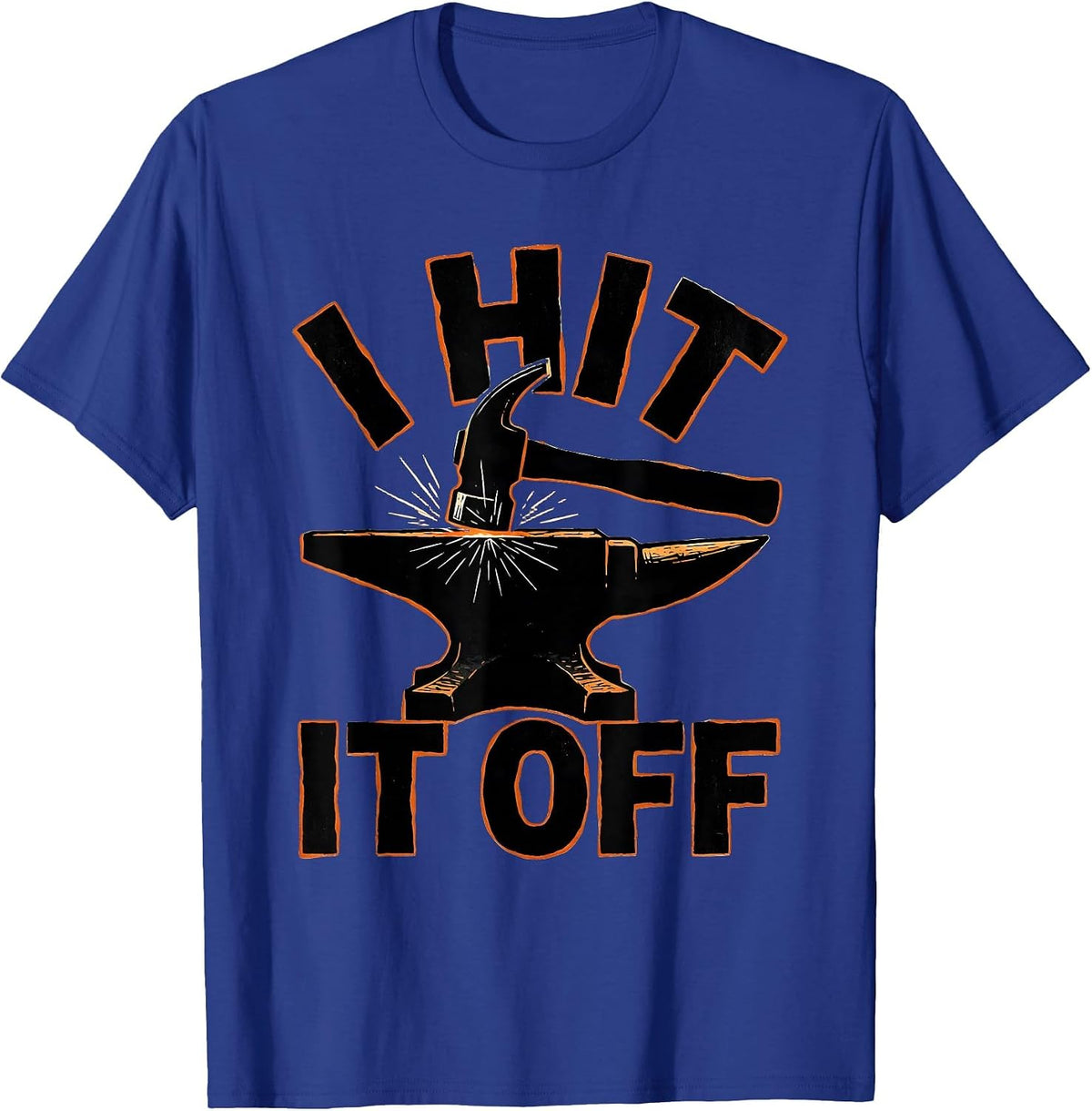 Men's I Hit It Off Linocut Funny Blacksmith Forge Hobbyist Gift T-Shirt - Royal Blue