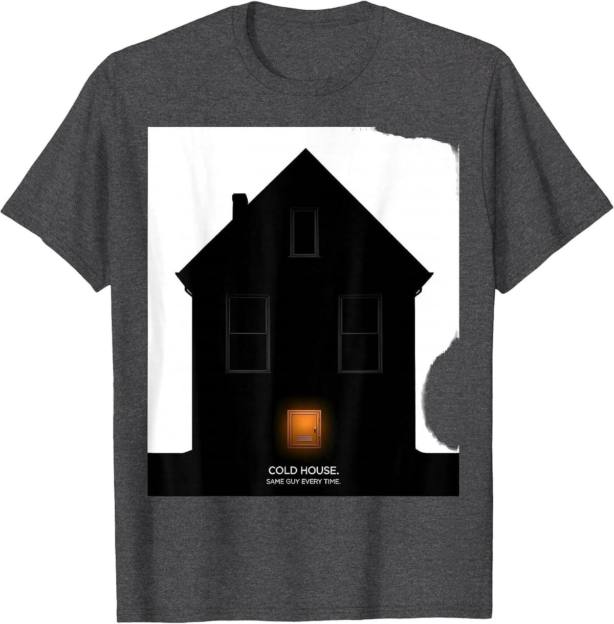 Cold House Same Guy Every Time Funny HVAC Technician Trade T-Shirt - Dark Heather Grey