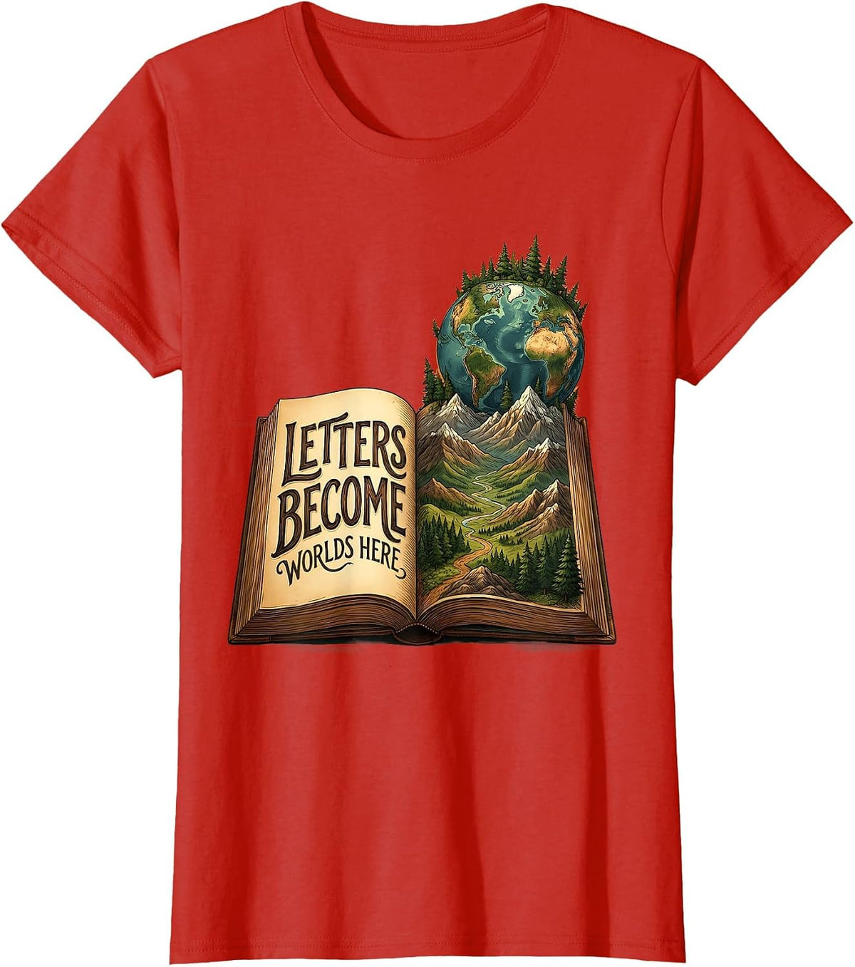 Letters Become Worlds Reading Teacher Design T-Shirt - Red
