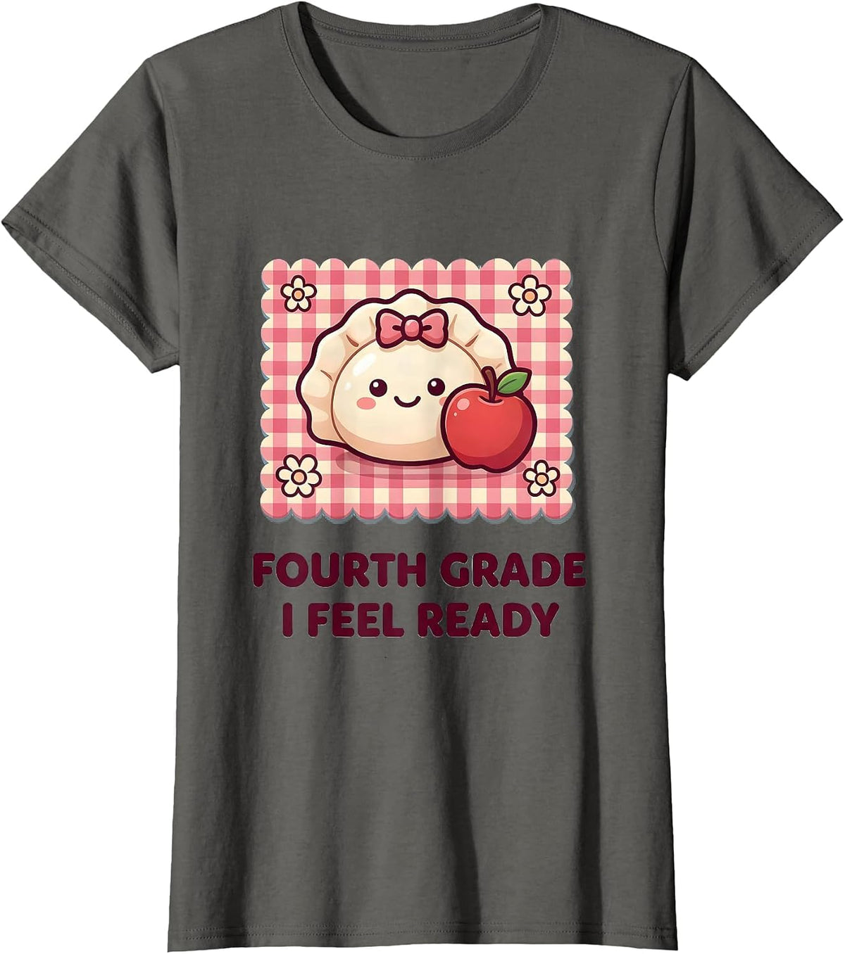 Women's Fourth Grade I Feel Ready Cute Dumpling Back to School Girl T-Shirt - Asphalt Grey