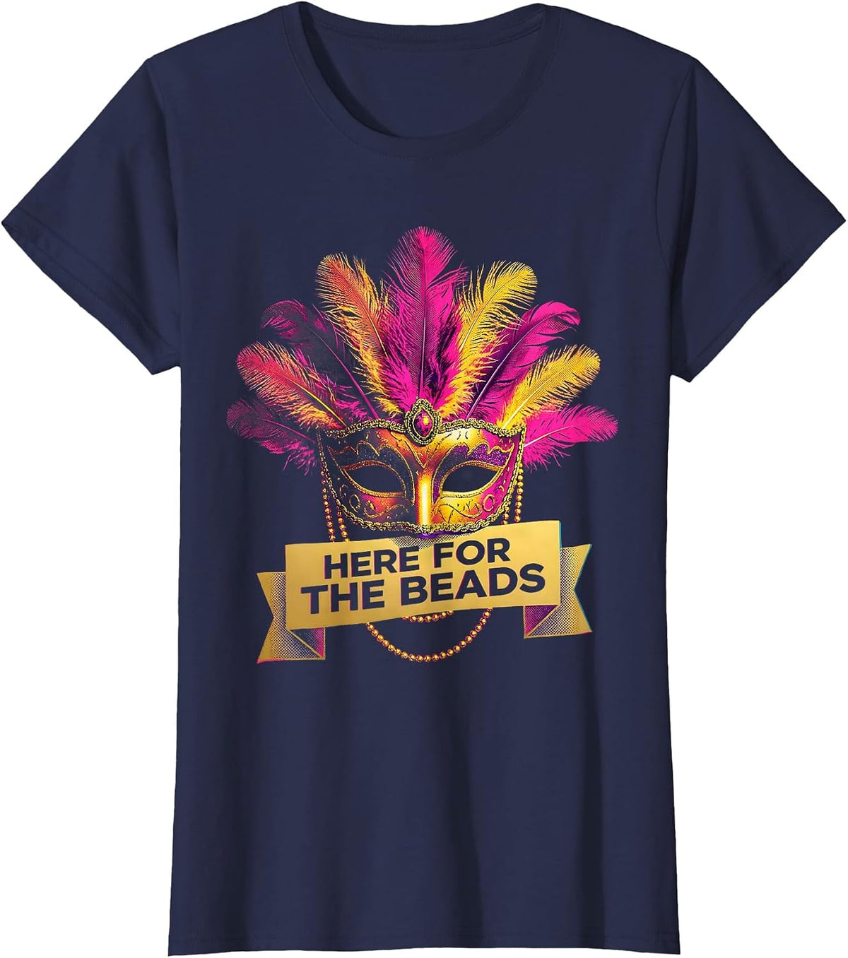 Women's Here for the Beads Mardi Gras Festive Design T-Shirt - Navy Blue