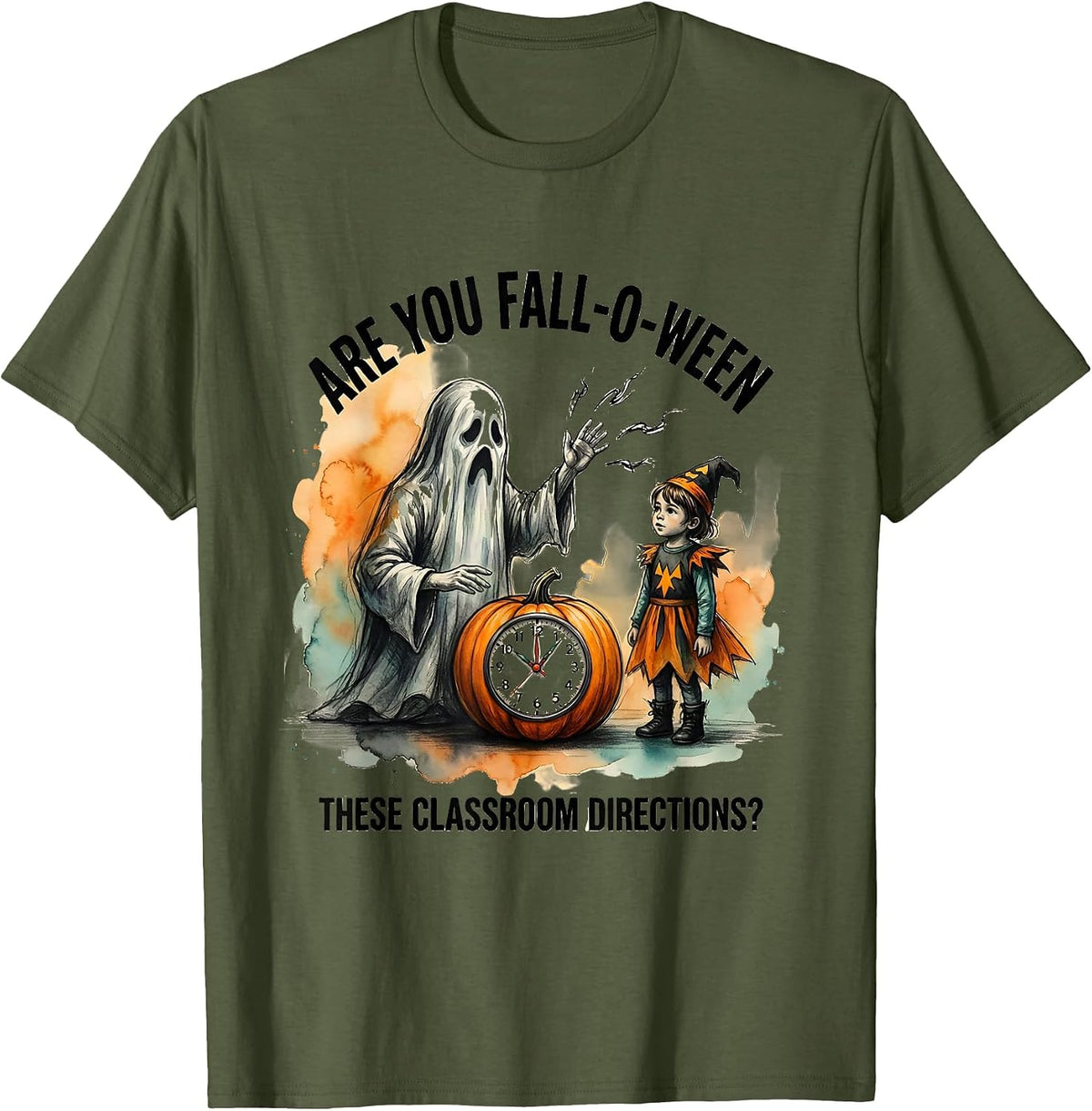 Are You Fall-O-Ween These Classroom Directions Teacher T-Shirt - Olive Green