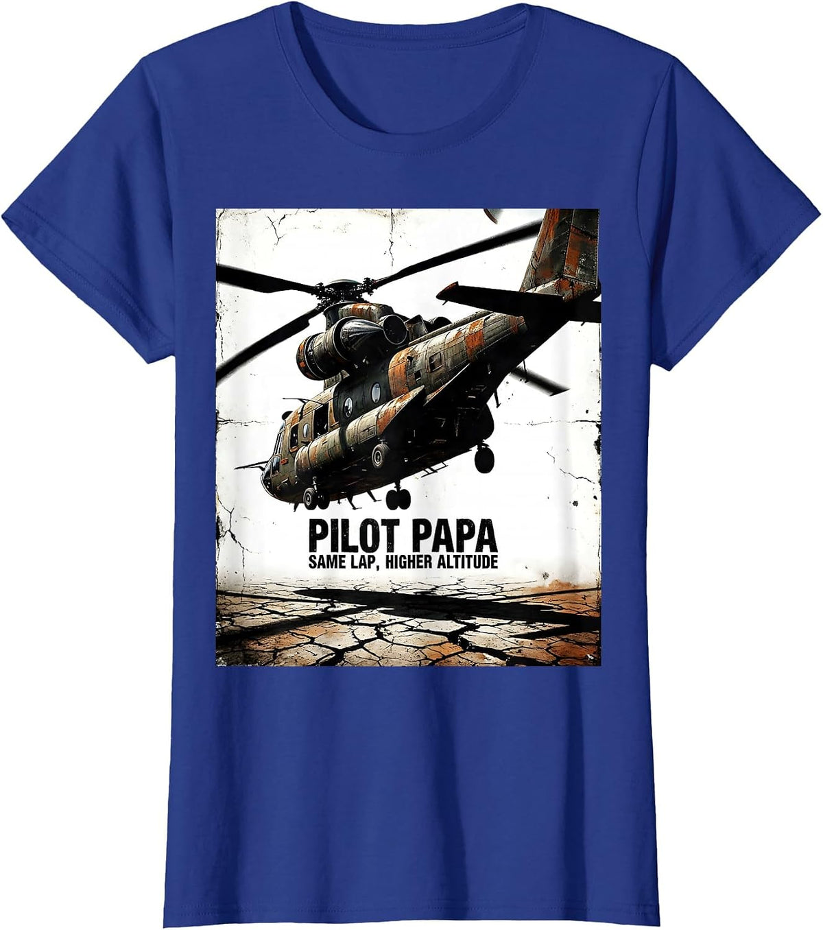 Women's Pilot Papa Same Lap Higher Altitude Distressed Aviation T-Shirt - Royal Blue