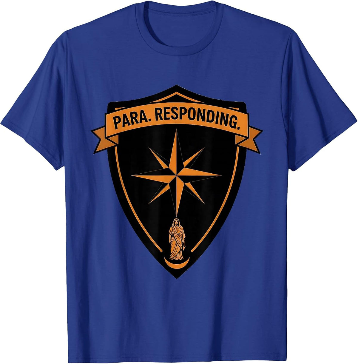 Para Responding Funny Para Normal Activities SPED Teacher T-Shirt - Royal Blue