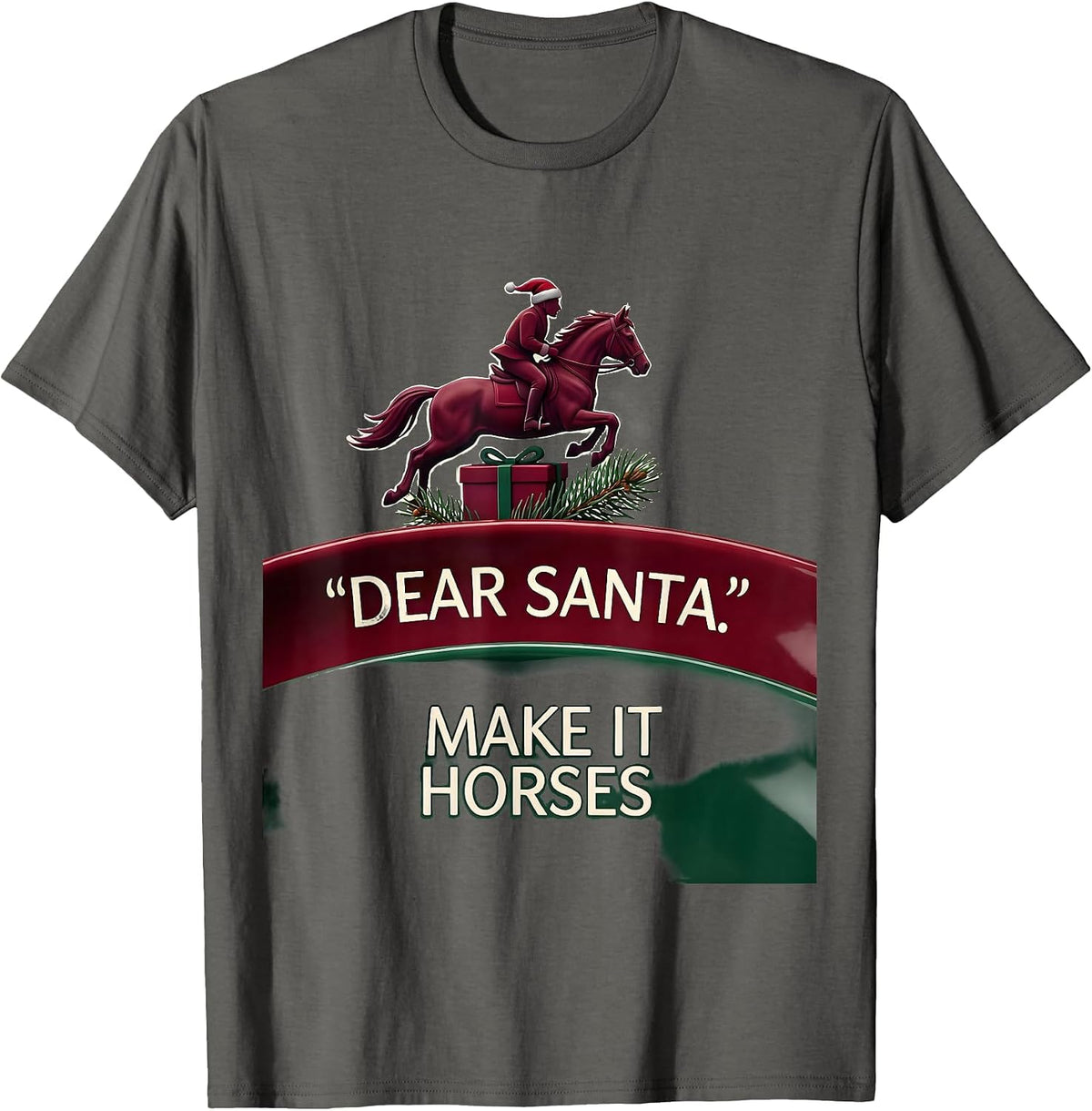 Dear Santa Make It Horses Funny Horse Lover Christmas Pajama T-Shirt - Asphalt Grey