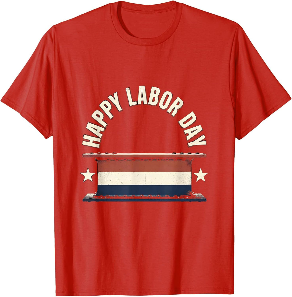 Men's Happy Labor Day Patriotic Union Pride Screenprint Poster T-Shirt - Red