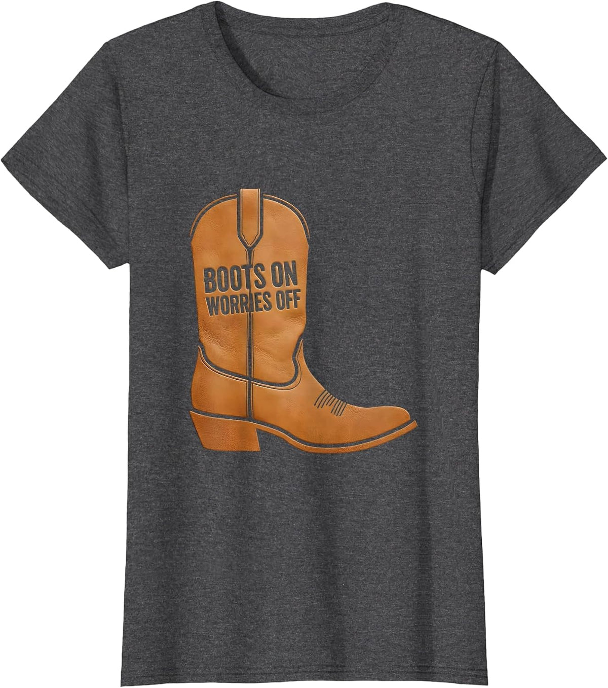 Women's Boots On Worries Off Cowboy Design T-Shirt - Dark Heather Grey