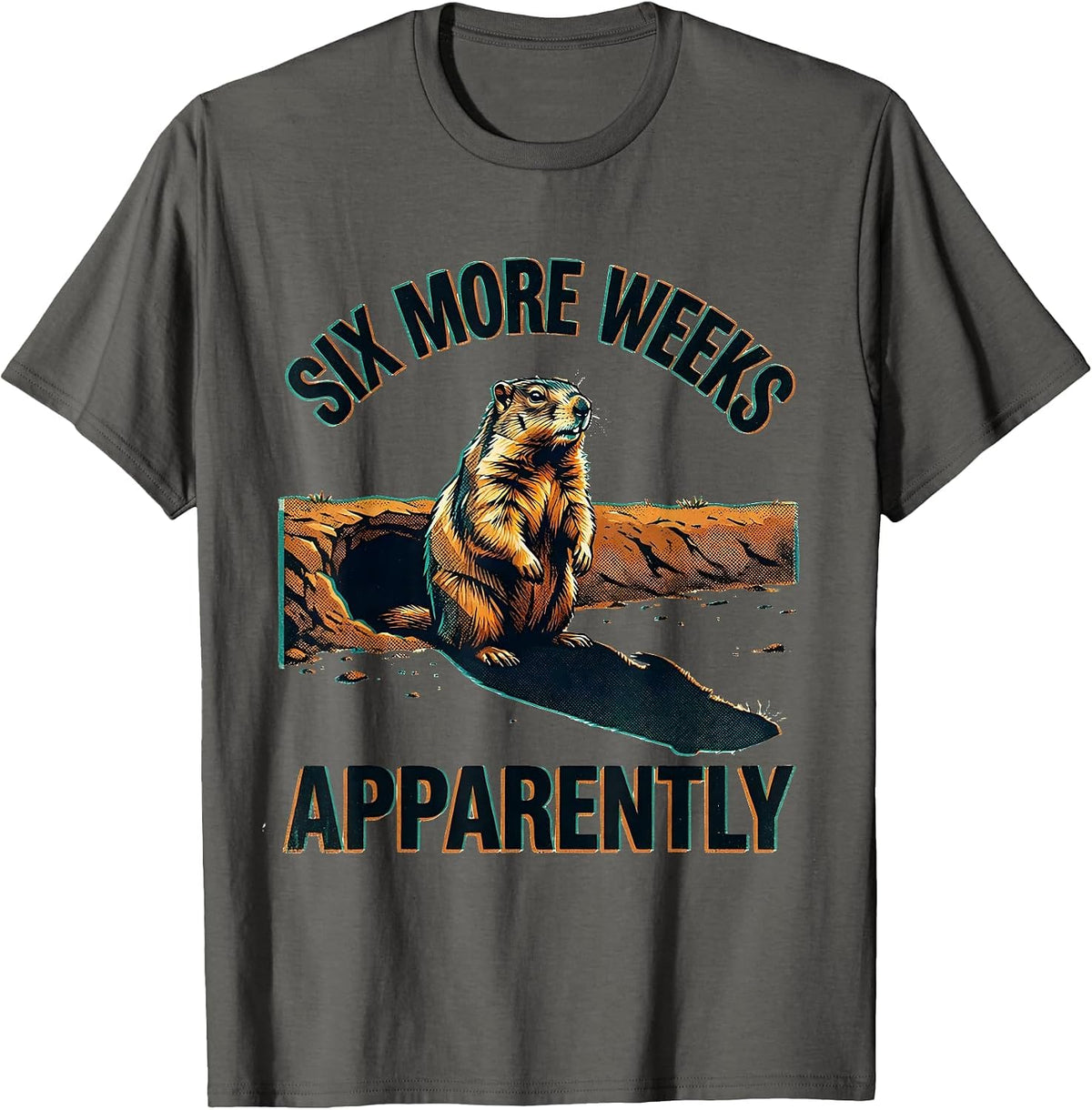 Six More Weeks, Apparently Risograph Groundhog Humor T-Shirt - Asphalt Grey
