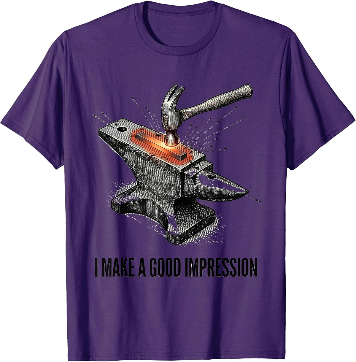 Men's I Make A Good Impression Funny Blacksmith Forge Hobbyist T-Shirt - Purple