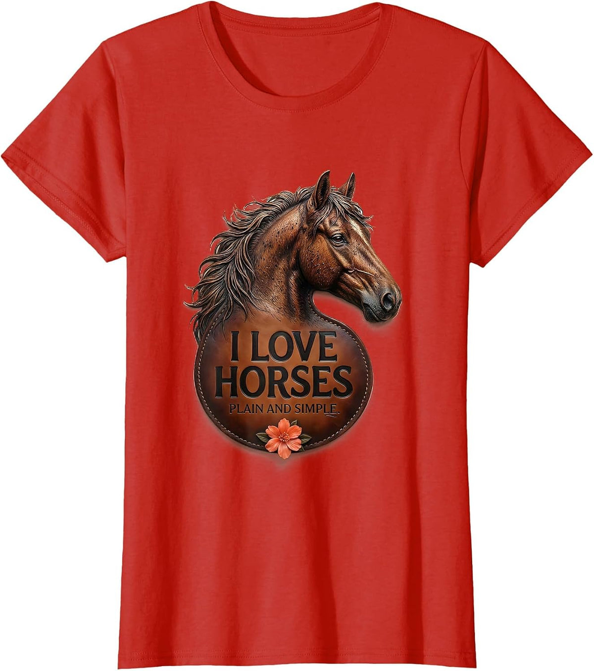 I Love Horses Plain And Simple Cute Horse Lover Gift T-Shirt - Red