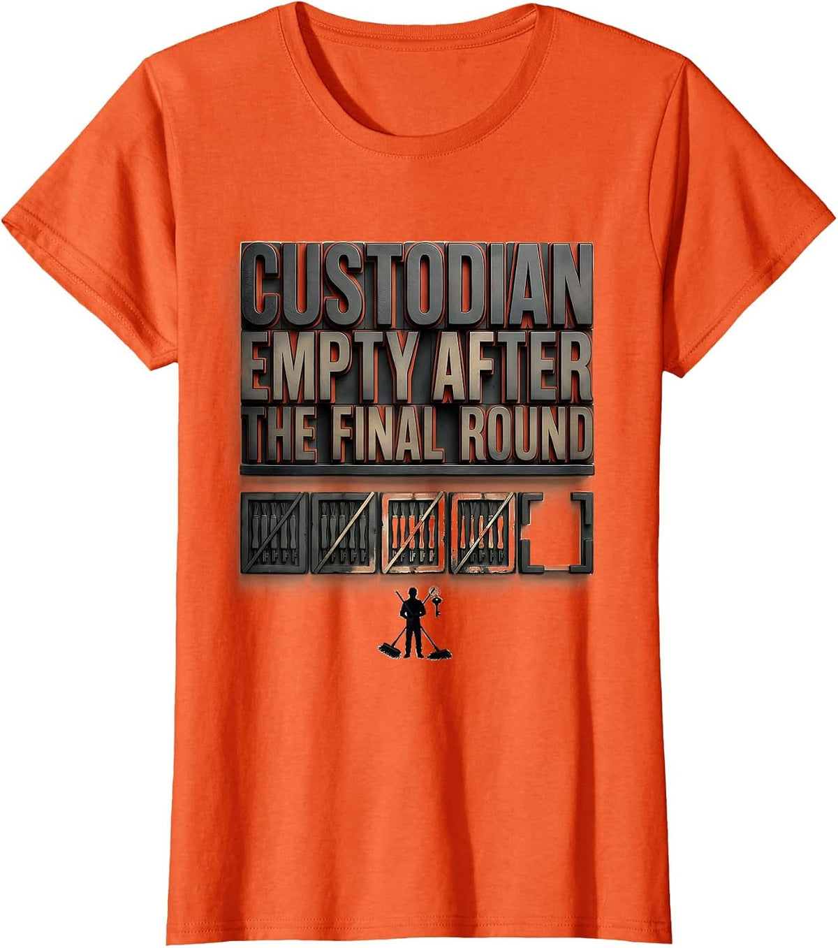 CUSTODIAN / EMPTY AFTER THE FINAL ROUND Funny T-Shirt - Orange