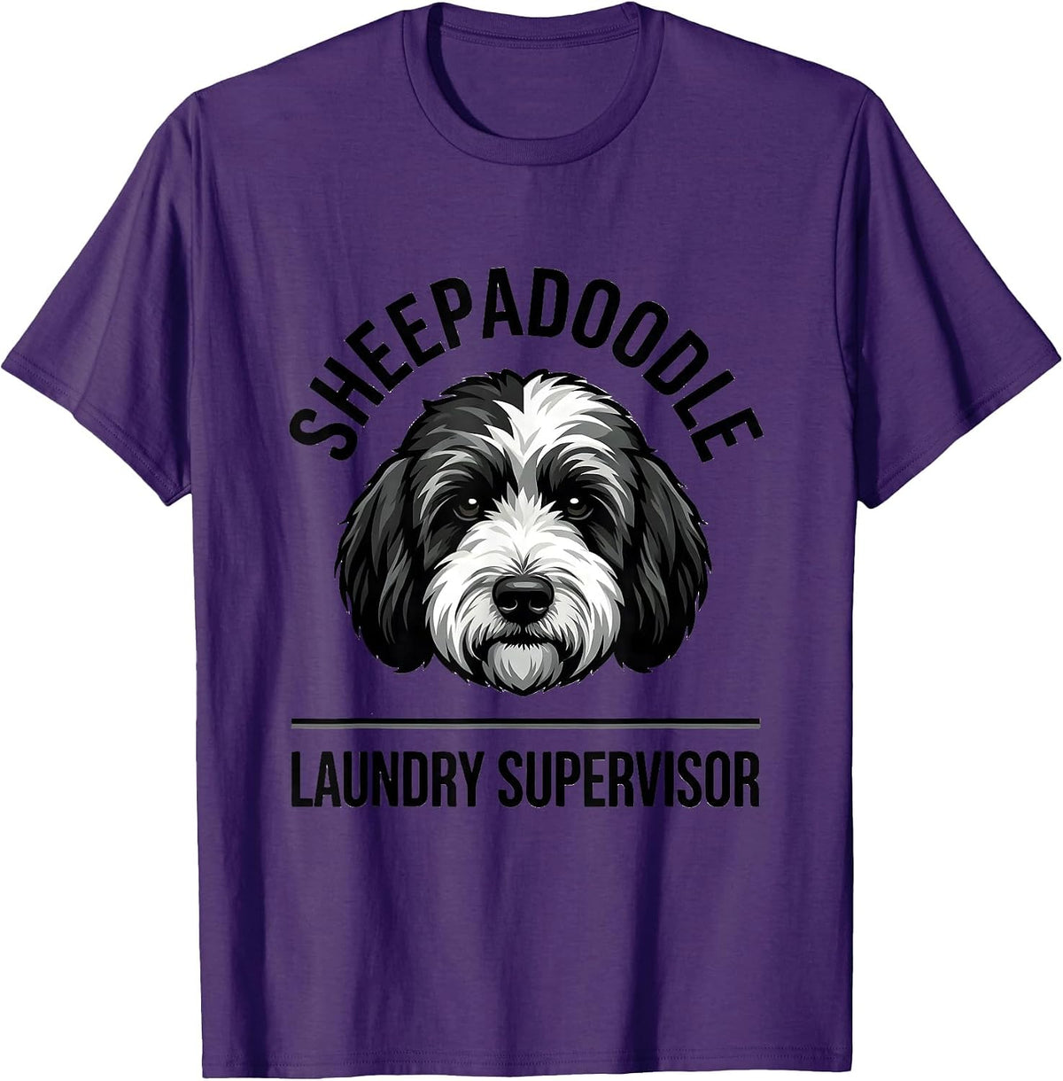 Sheepadoodle Laundry Supervisor Funny Doodle Dog Breed Owner T-Shirt - Purple