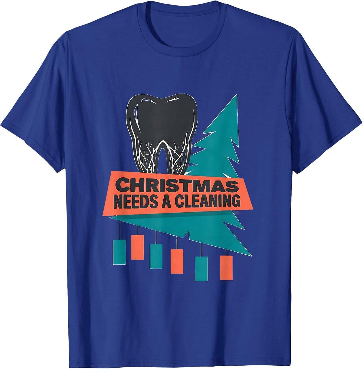 Christmas Needs a Cleaning Midcentury Modern Dental Office T-Shirt - Royal Blue