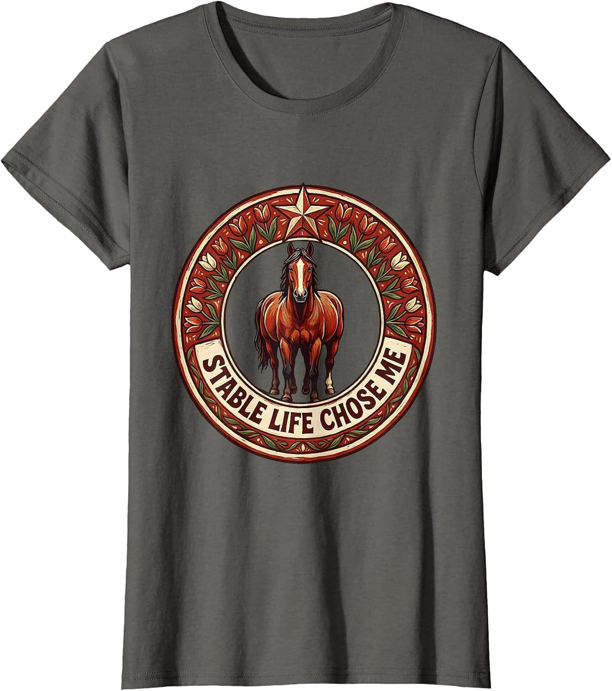 Women's Stable Life Chose Me Horse Lover Design T-Shirt - Asphalt Grey