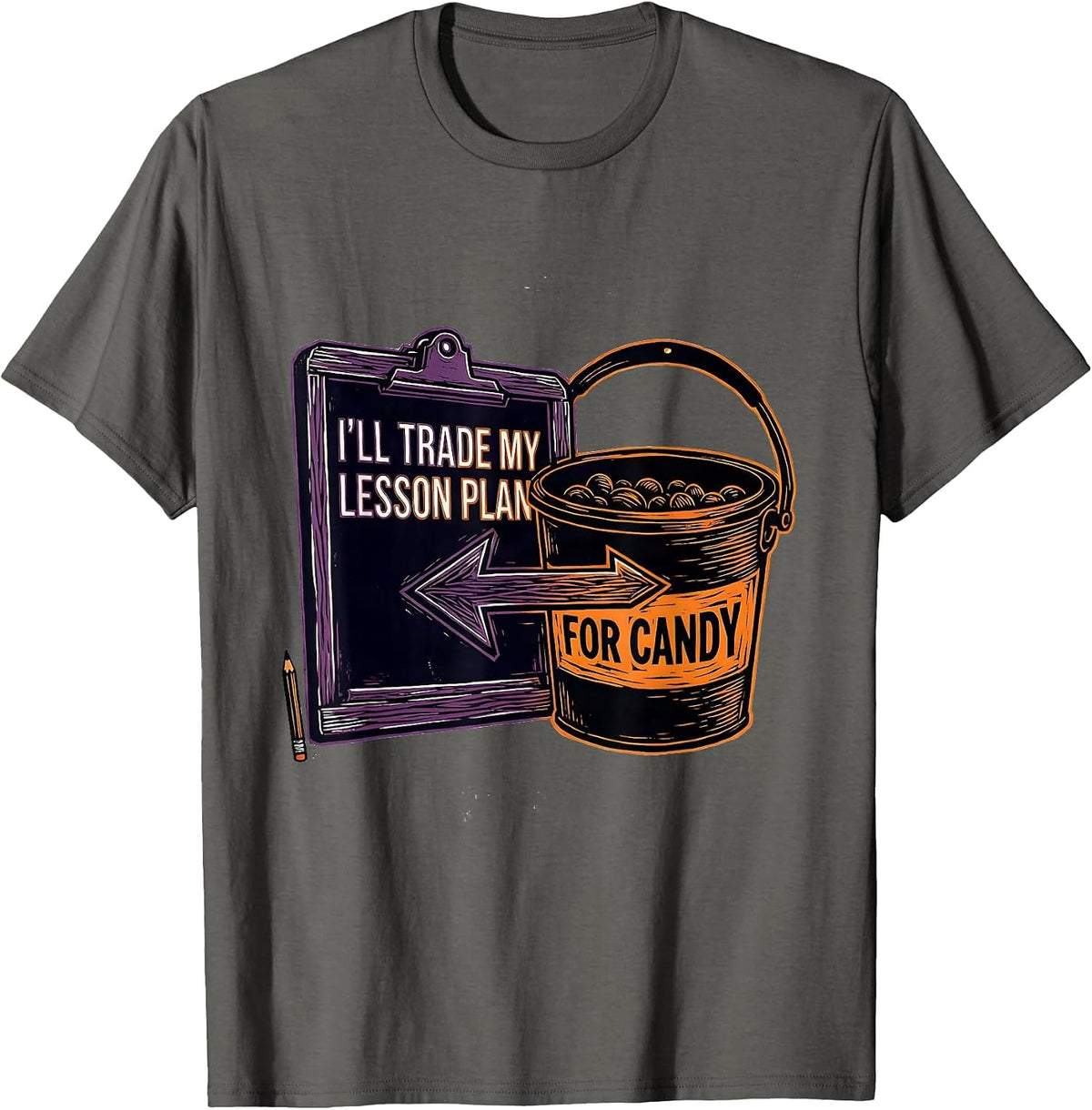 I'll Trade My Lesson Plan For Candy Funny Teacher Halloween T-Shirt - Asphalt Grey