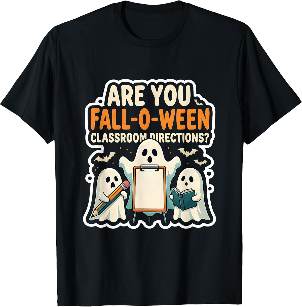 Men's Are You Fall-O-Ween Classroom Directions Teacher T-Shirt - Black