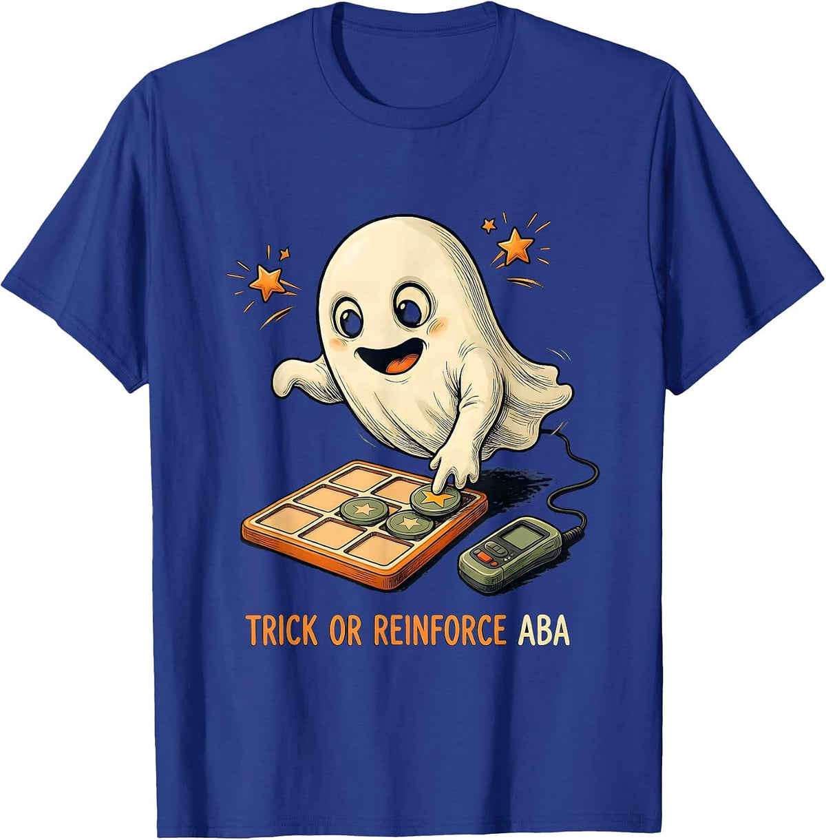Trick Or Reinforce ABA Funny Physical Therapy Halloween T-Shirt - Royal Blue