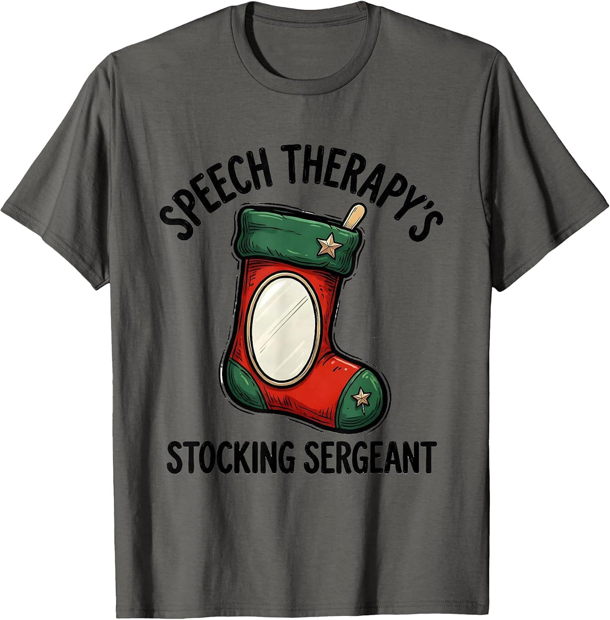 Men's Speech Therapy's Stocking Sergeant Funny SLP Christmas T-Shirt - Asphalt Grey