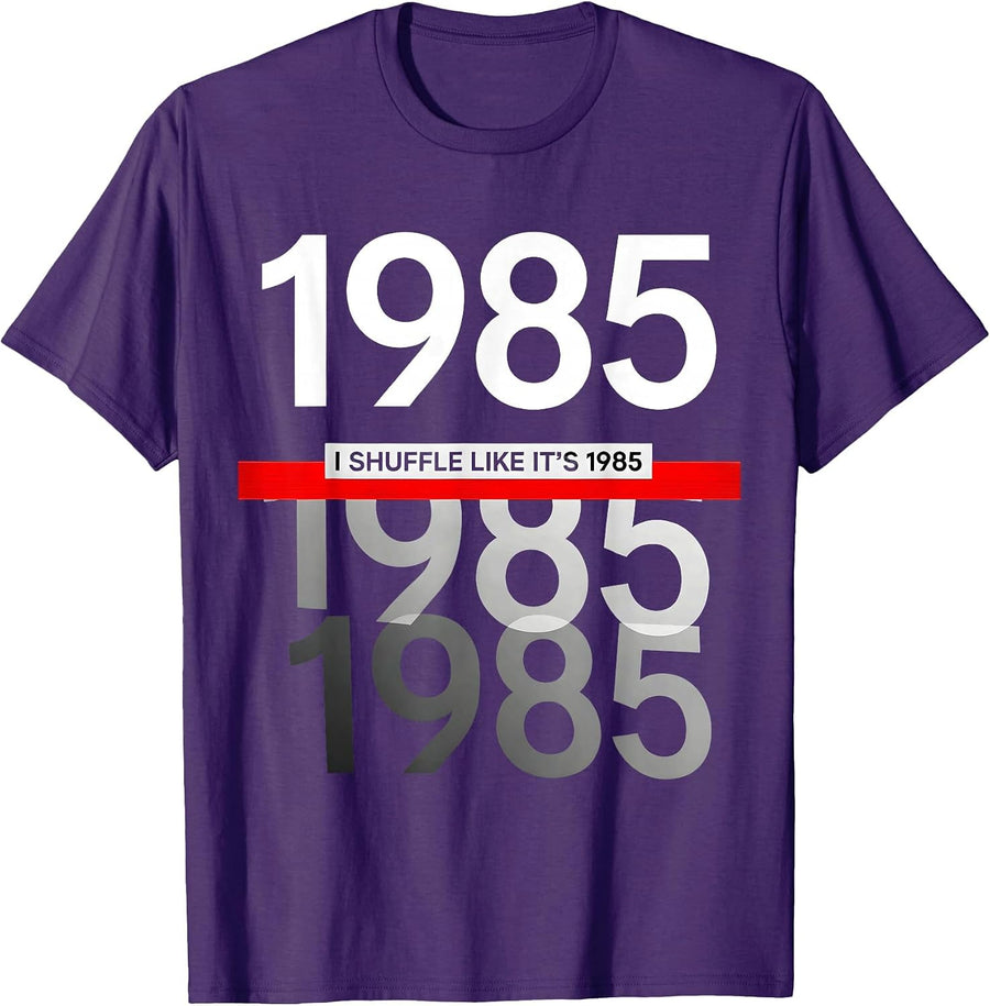 Men's I Shuffle Like It's 1985 Funny Retro Vintage T-Shirt - Purple
