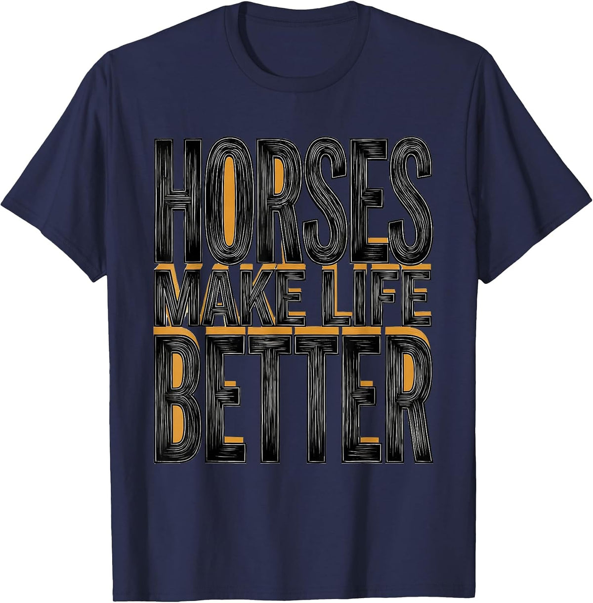 Men's Horses Make Life Better Equestrian Design T-Shirt - Navy Blue