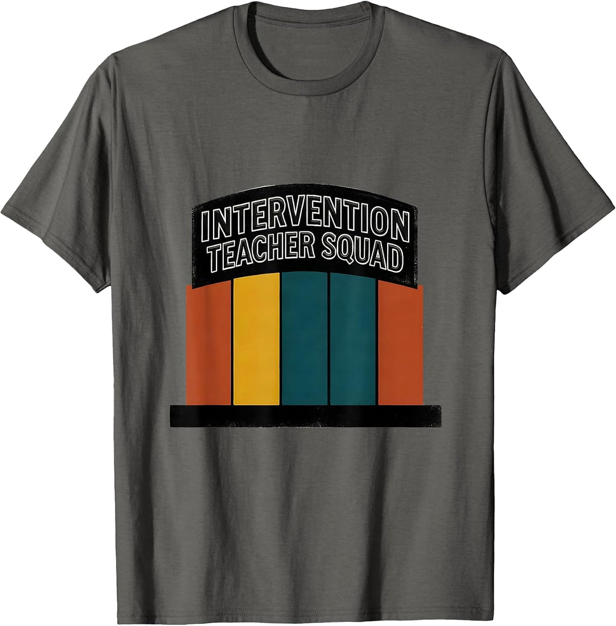 Intervention Teacher Squad Early Intervention Specialist T-Shirt - Asphalt Grey