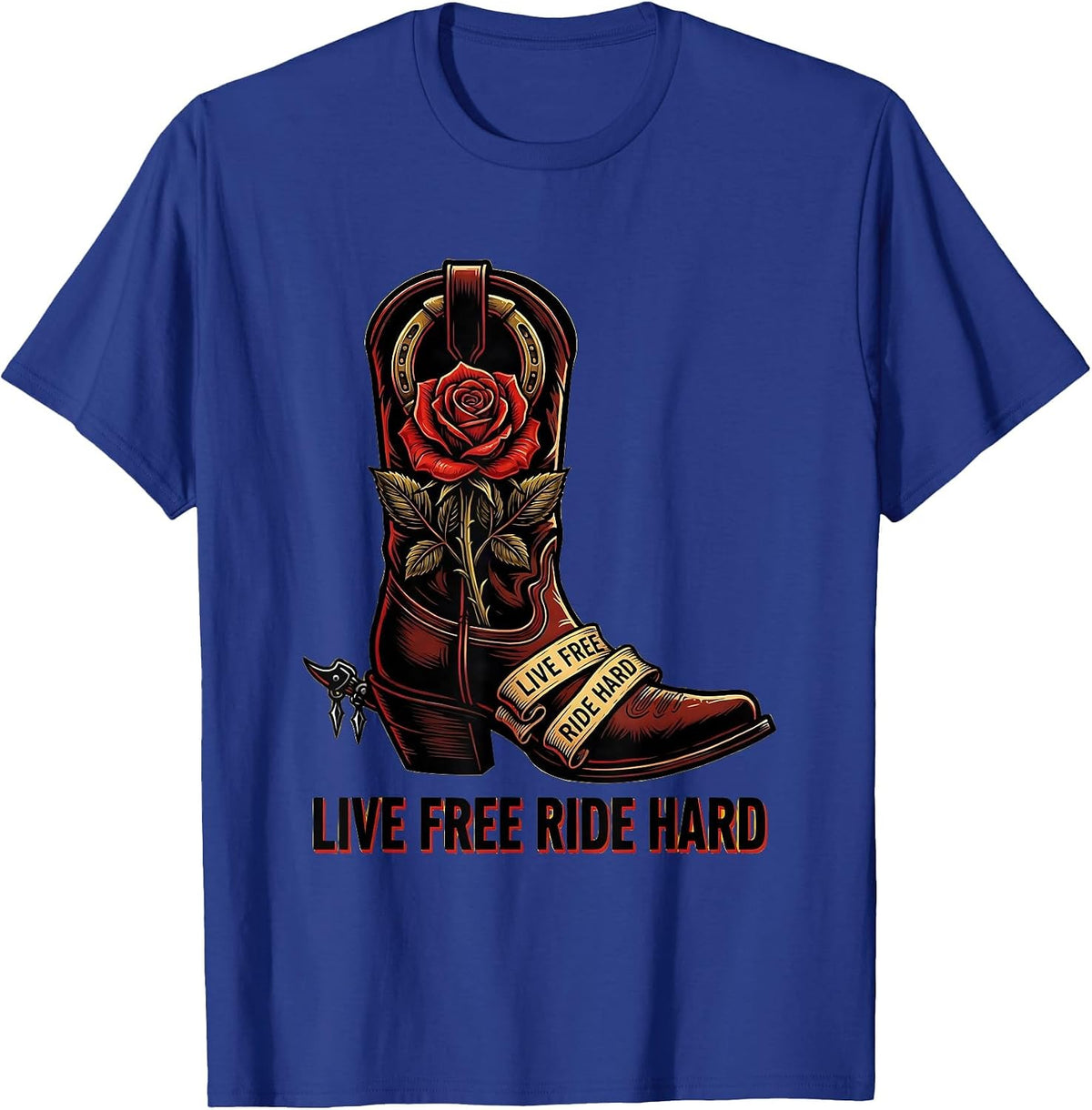 Live Free Ride Hard Cowgirl Design T-Shirt - Royal Blue