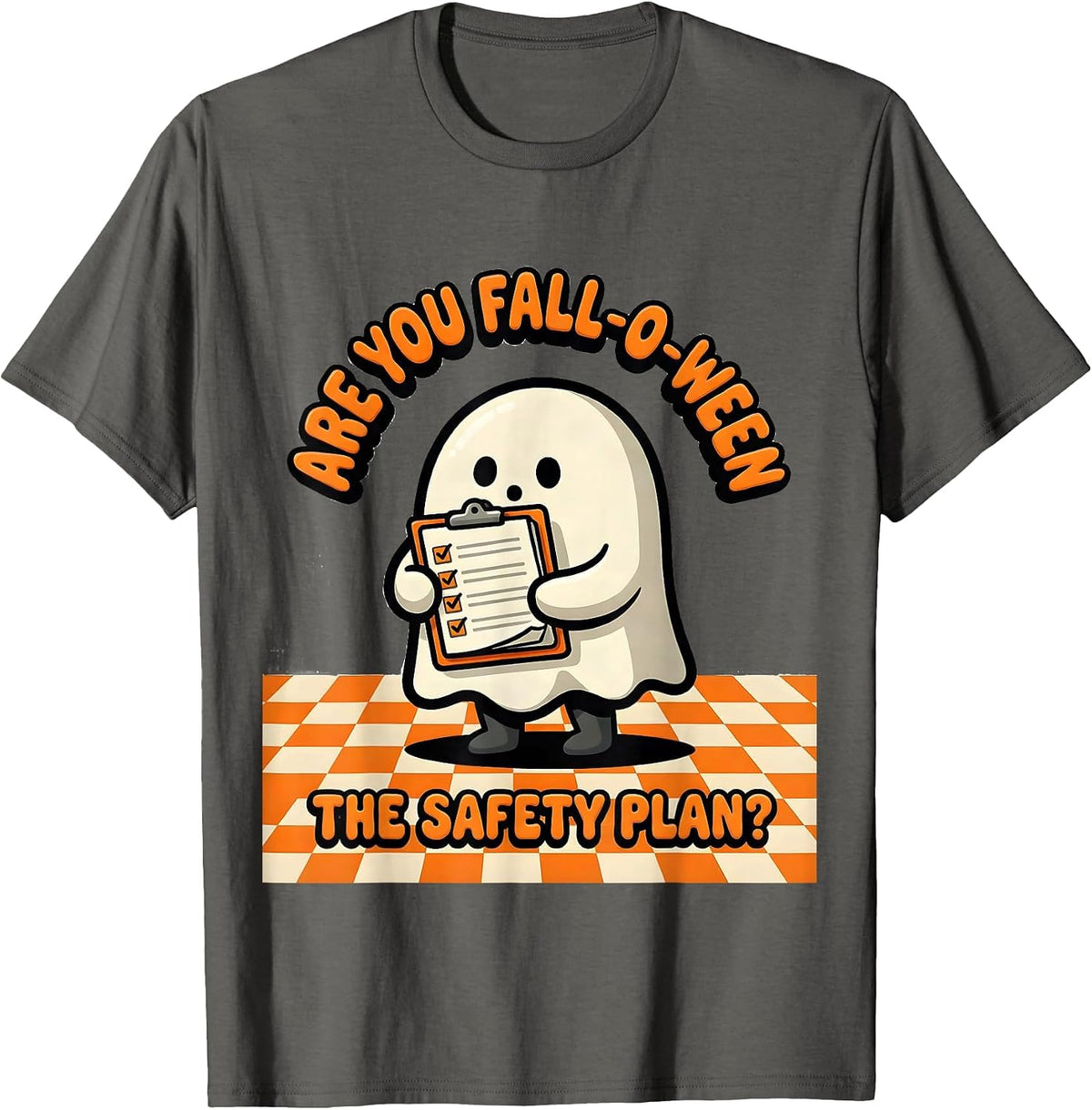 Men's Are You Fall-O-Ween The Safety Plan Funny Teacher Ghost T-Shirt - Asphalt Grey