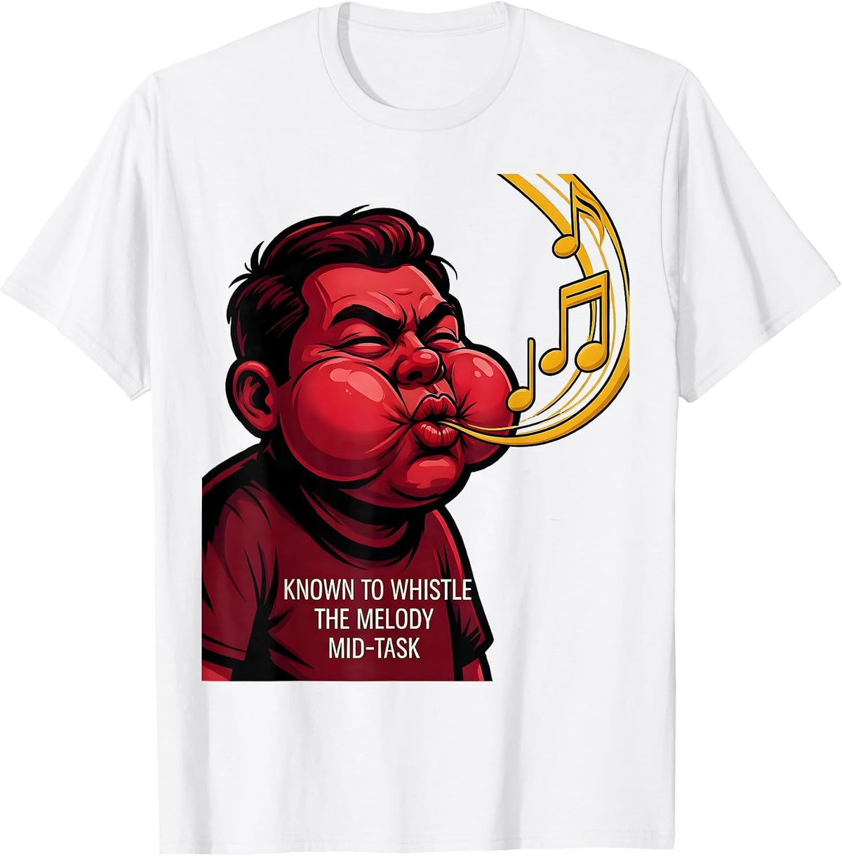 Men's Known To Whistle The Melody Mid-Task Funny Music Lover Humor T-Shirt - White