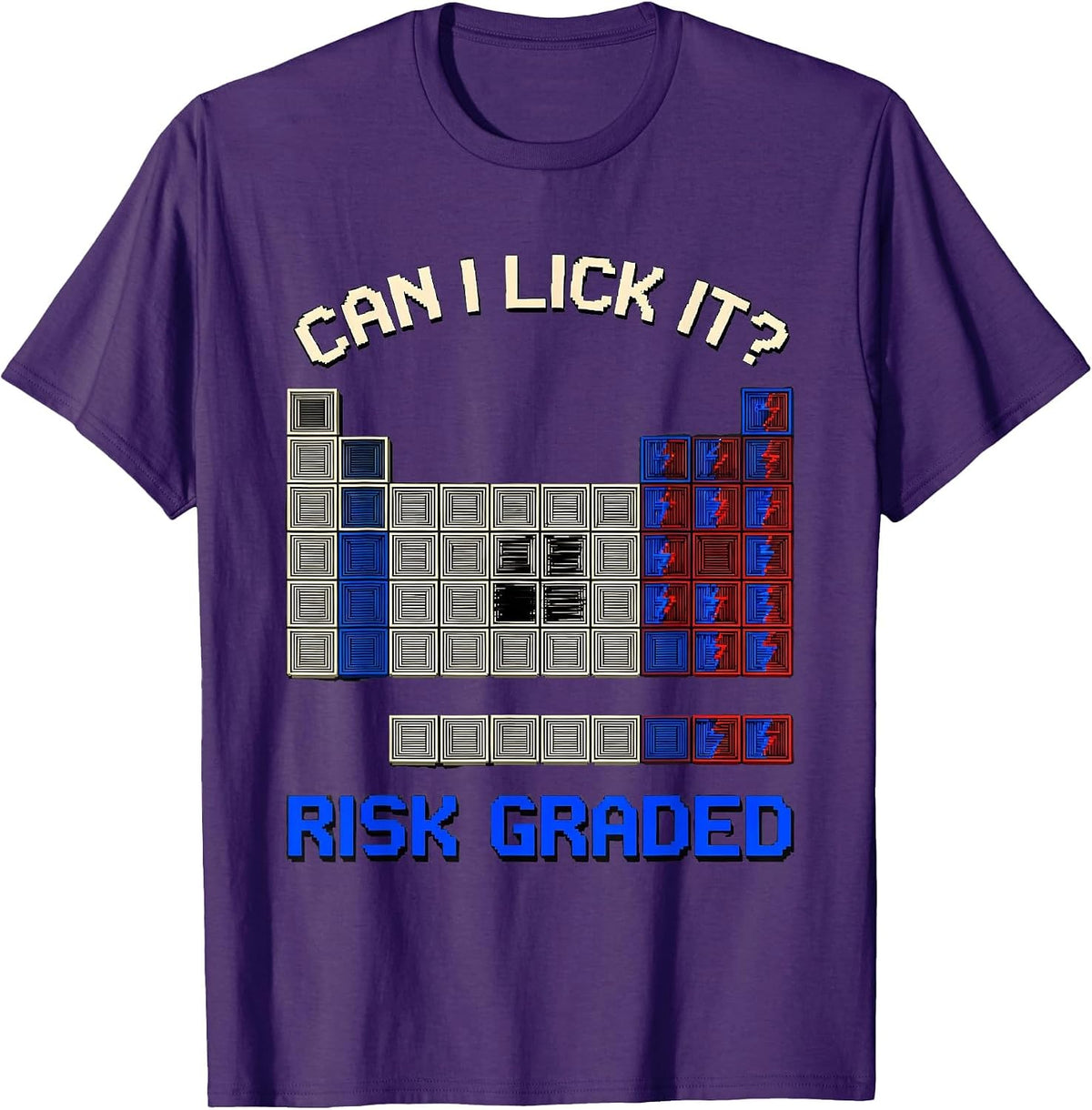 Can I Lick It Risk Graded Funny Periodic Table Science T-Shirt - Purple