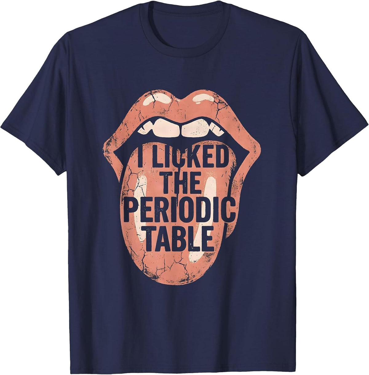 Men's I Licked The Periodic Table Science Design T-Shirt - Navy Blue