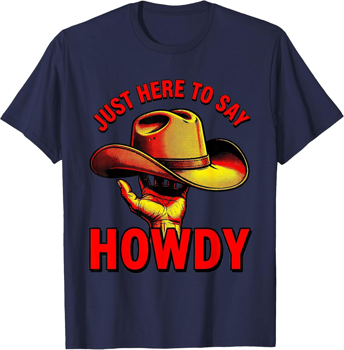 Men's Just Here to Say Howdy Friendly Western Design T-Shirt - Navy Blue
