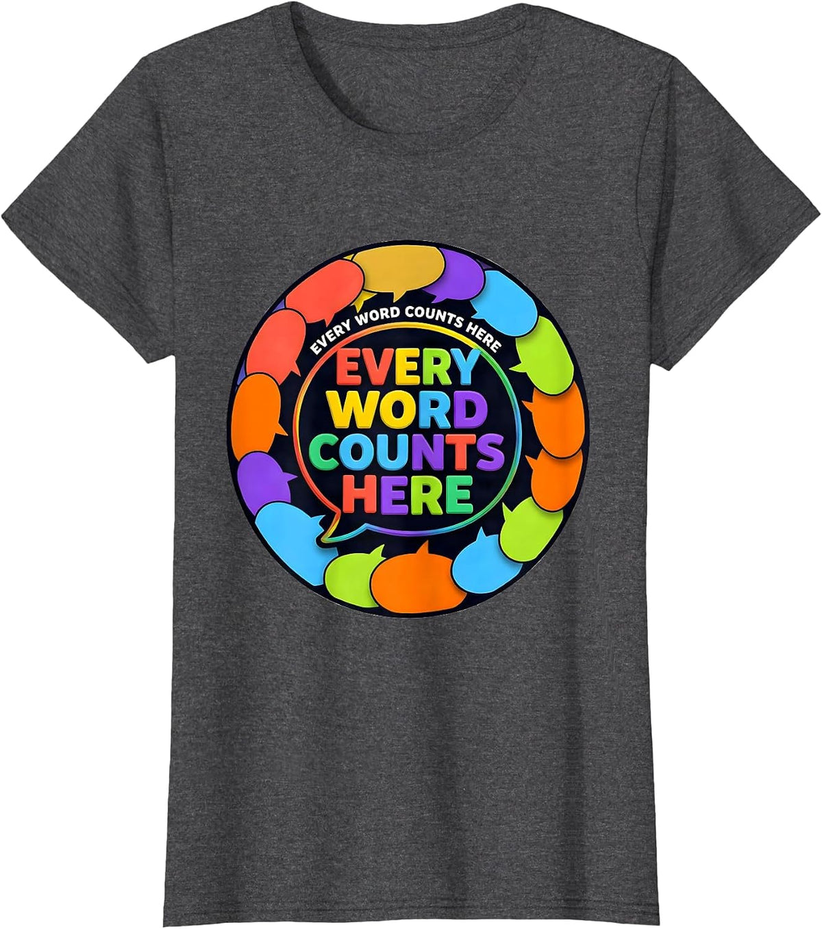 Women's Every Word Counts Speech Therapy Design T-Shirt - Dark Heather Grey