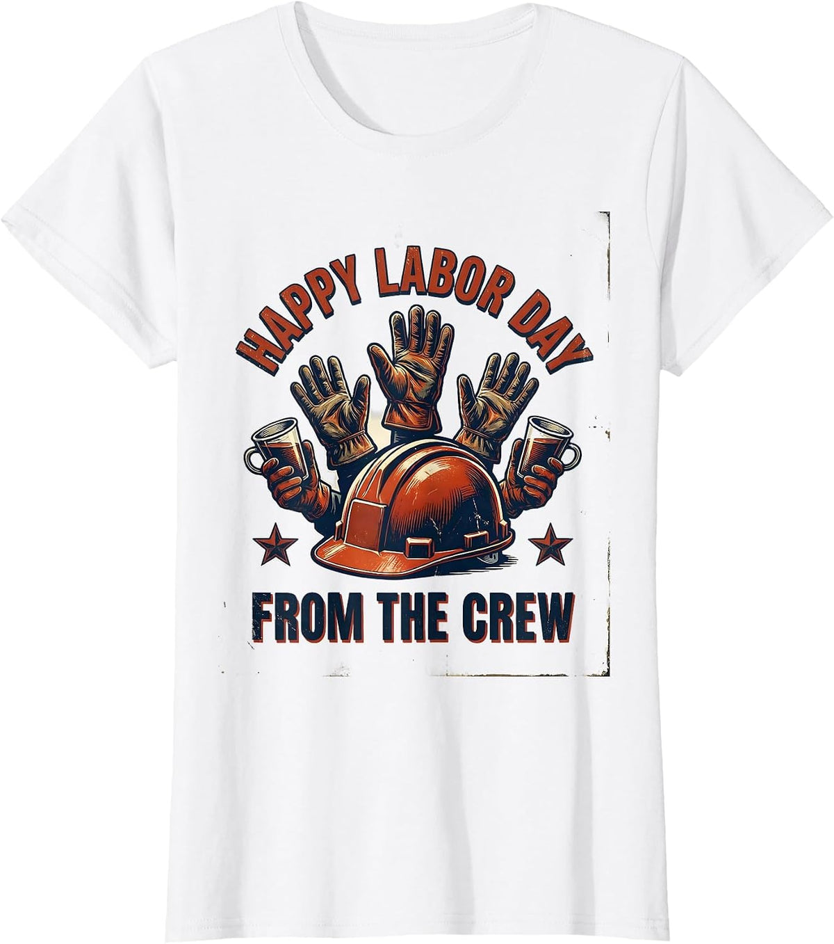 Happy Labor Day From The Crew Vintage Union Worker Pride T-Shirt - White