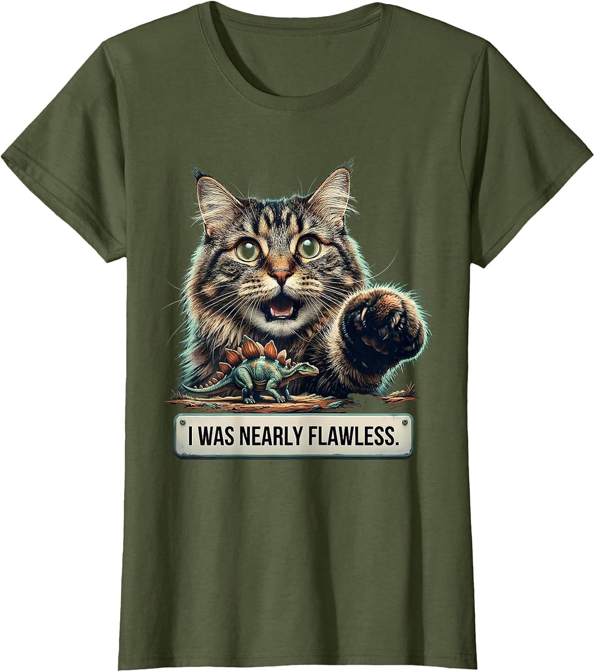 Women's I Was Nearly Flawless Funny Norwegian Forest Cat Meme Gift T-Shirt - Olive Green