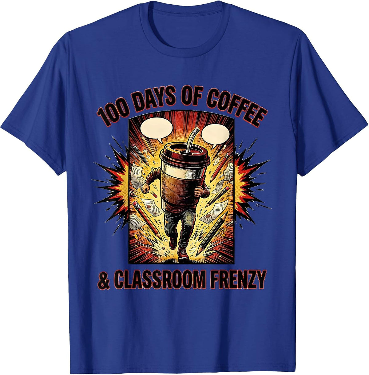 Men's 100 Days Of Coffee & Classroom Frenzy Comic Book Teacher T-Shirt - Royal Blue