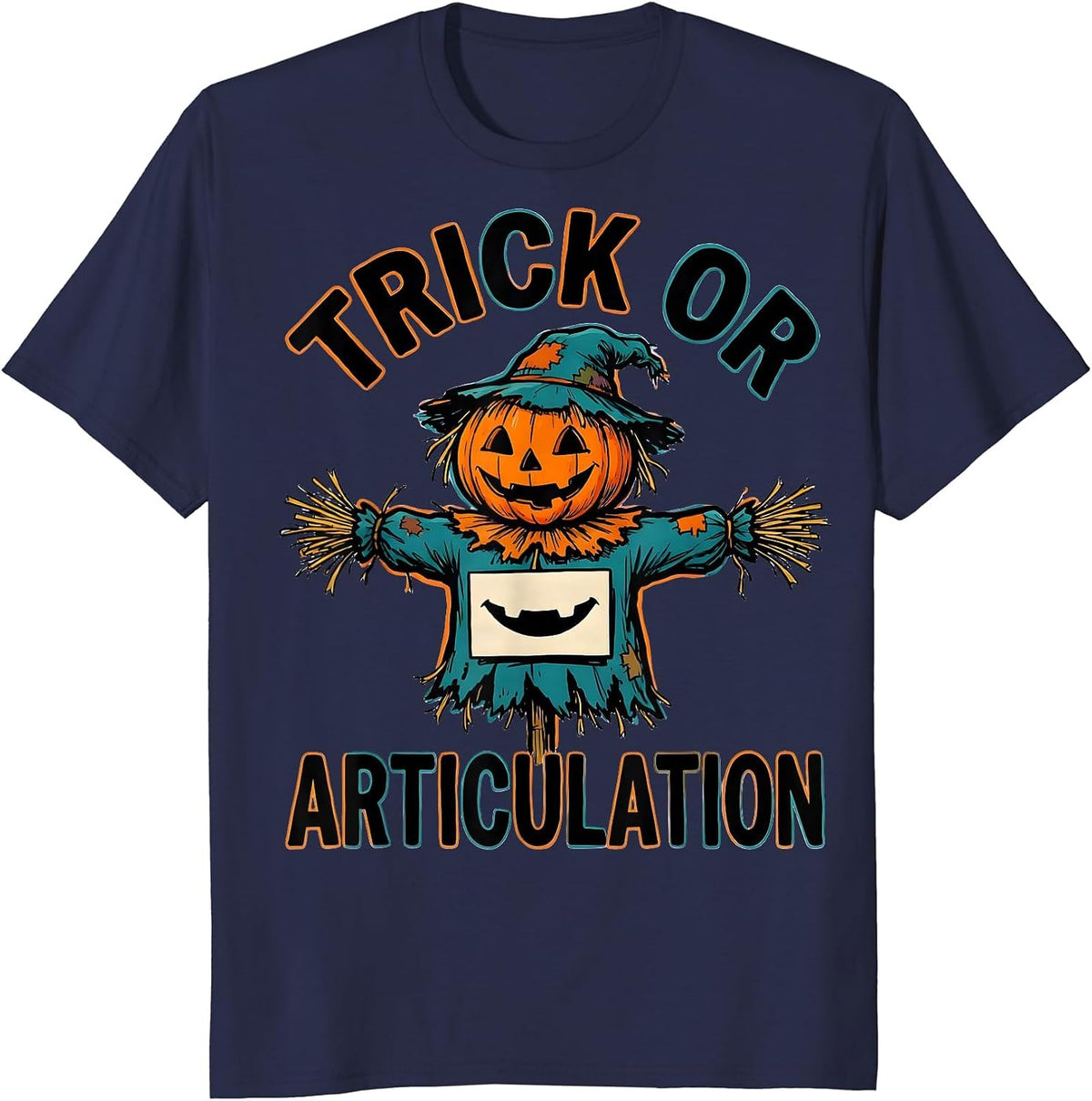 Trick Or Articulation Funny Speech Therapy SLP Teacher T-Shirt - Navy Blue