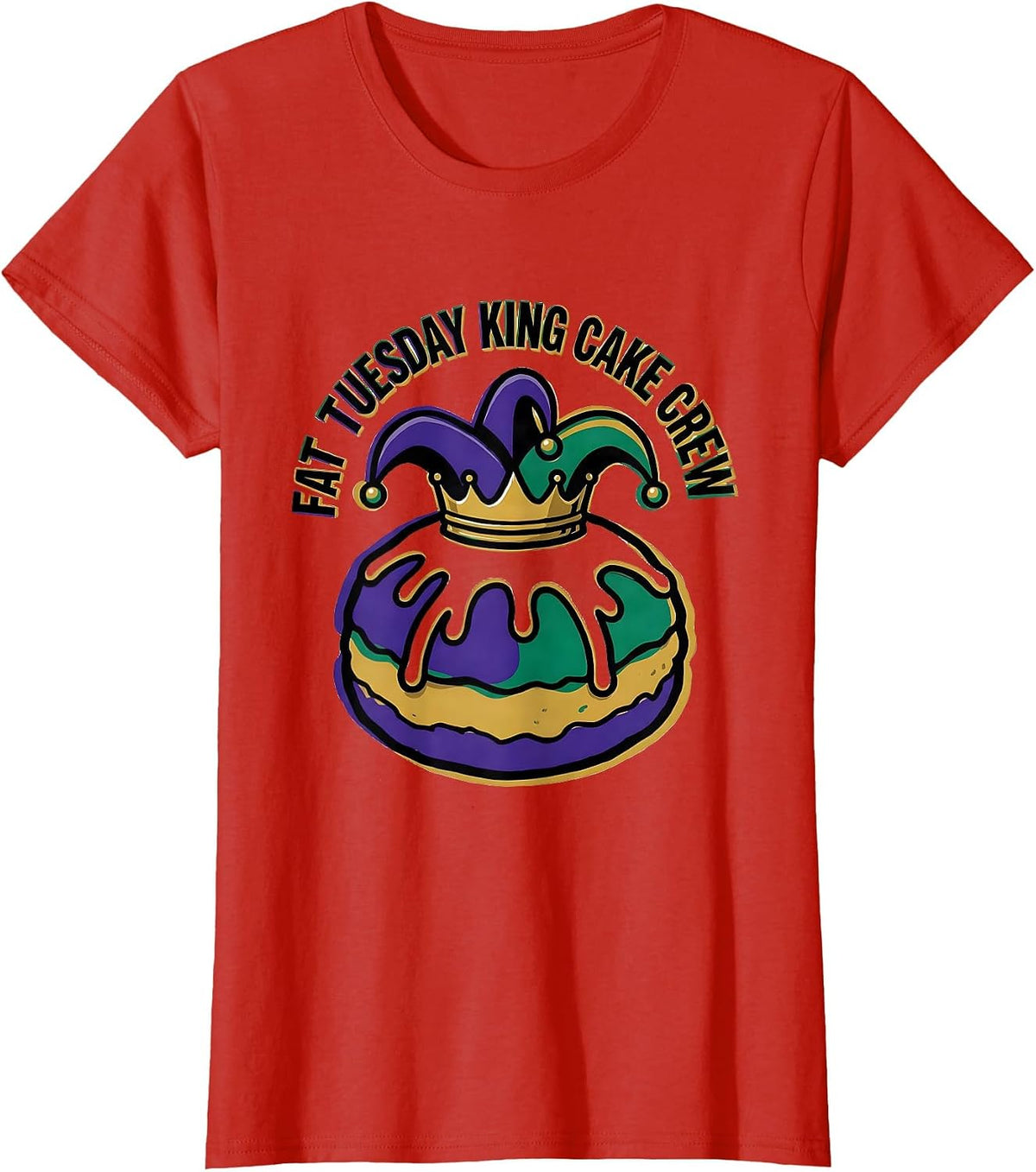 Fat Tuesday King Cake Crew Funny Mardi Gras Party Group T-Shirt - Red