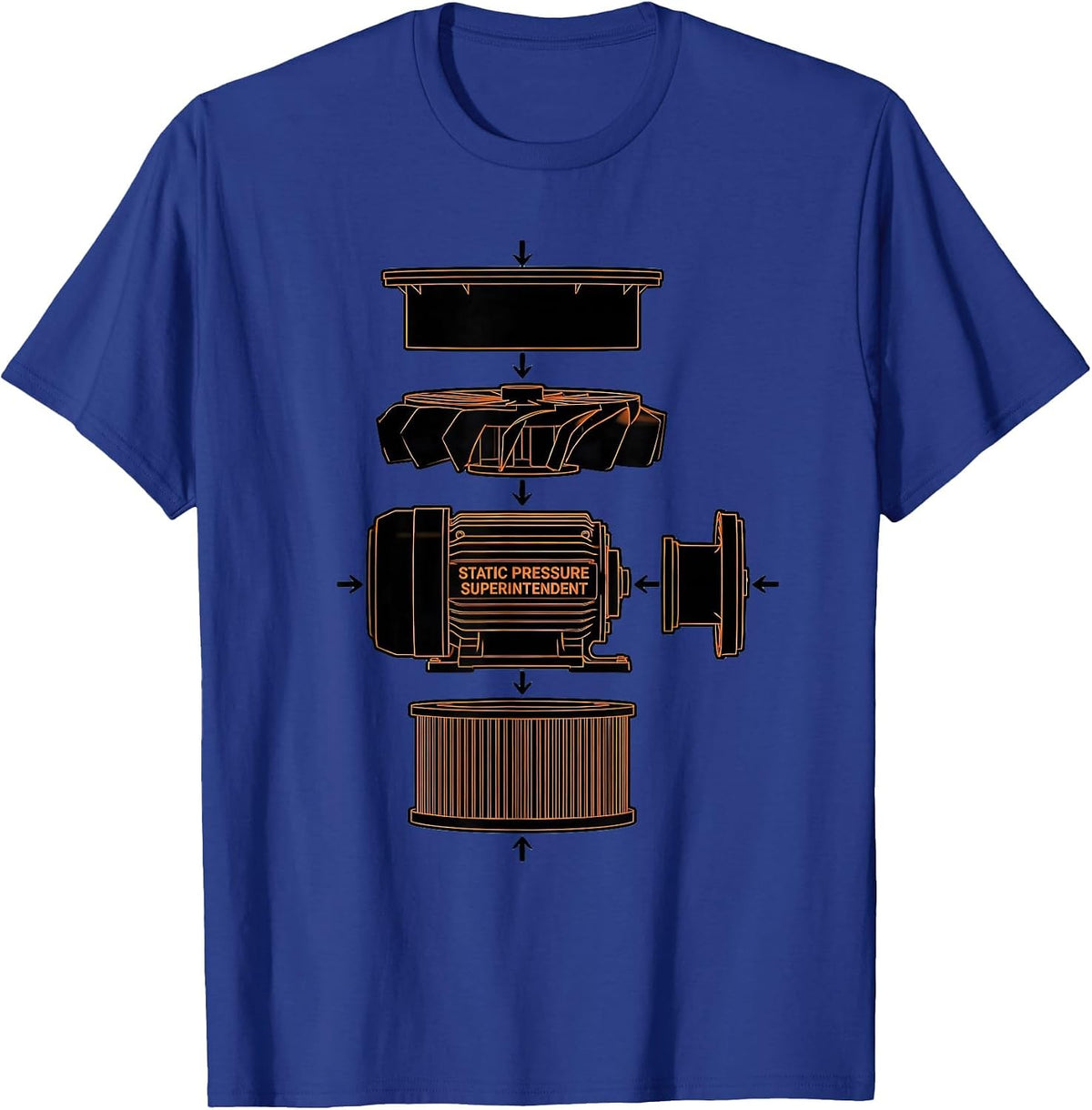 Static Pressure Superintendent Funny HVAC Technician Humor T-Shirt - Royal Blue
