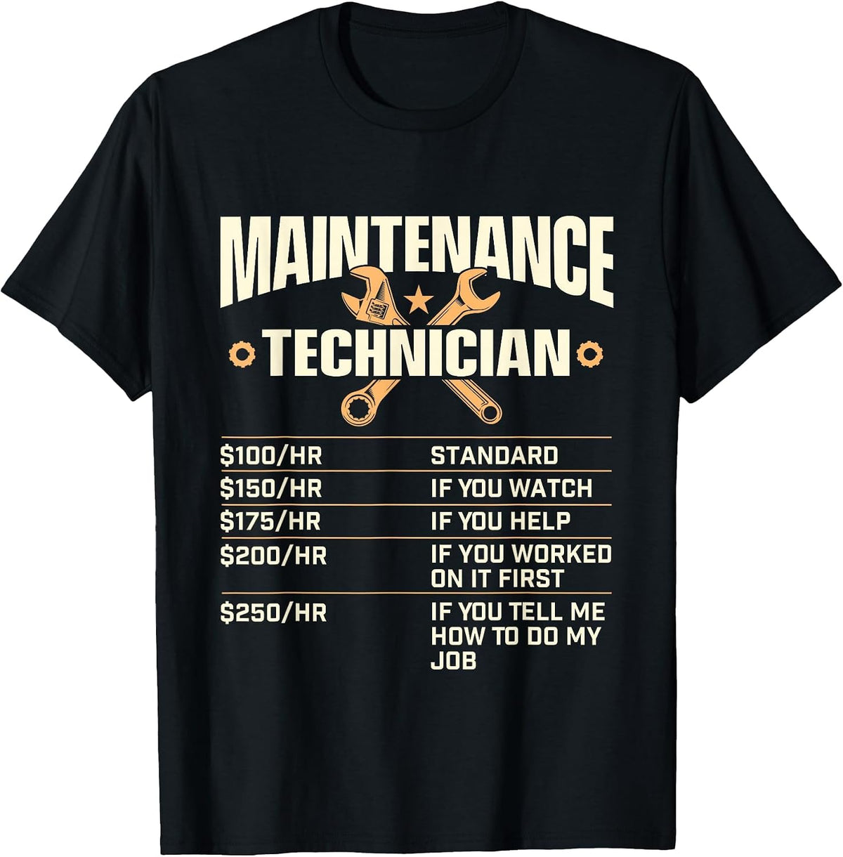 Maintenance Technician Hourly Rate - Handyman Repair Worker T-Shirt - Black