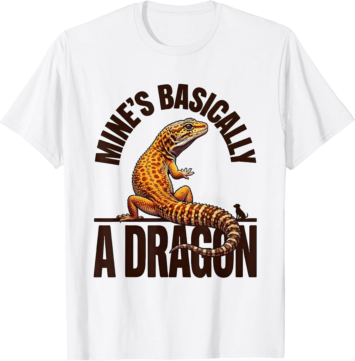 Men's Mine's Basically A Dragon Funny Leopard Gecko Reptile Lover T-Shirt - White
