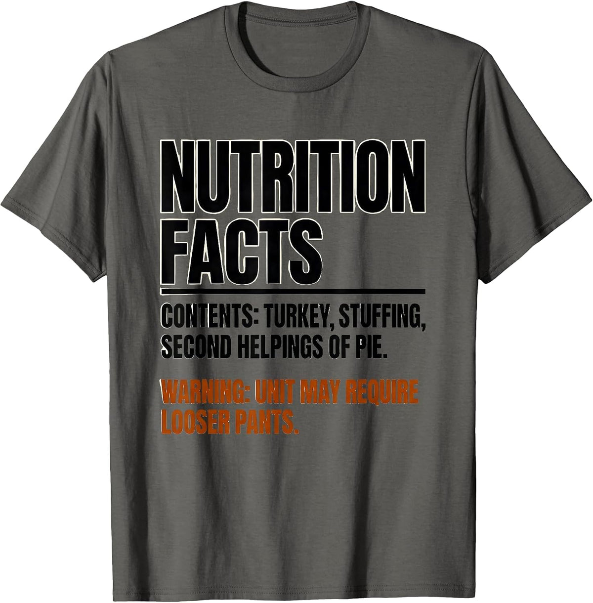 Men's Contents Turkey Stuffing Second Helpings Pie Thanksgiving T-Shirt - Asphalt Grey