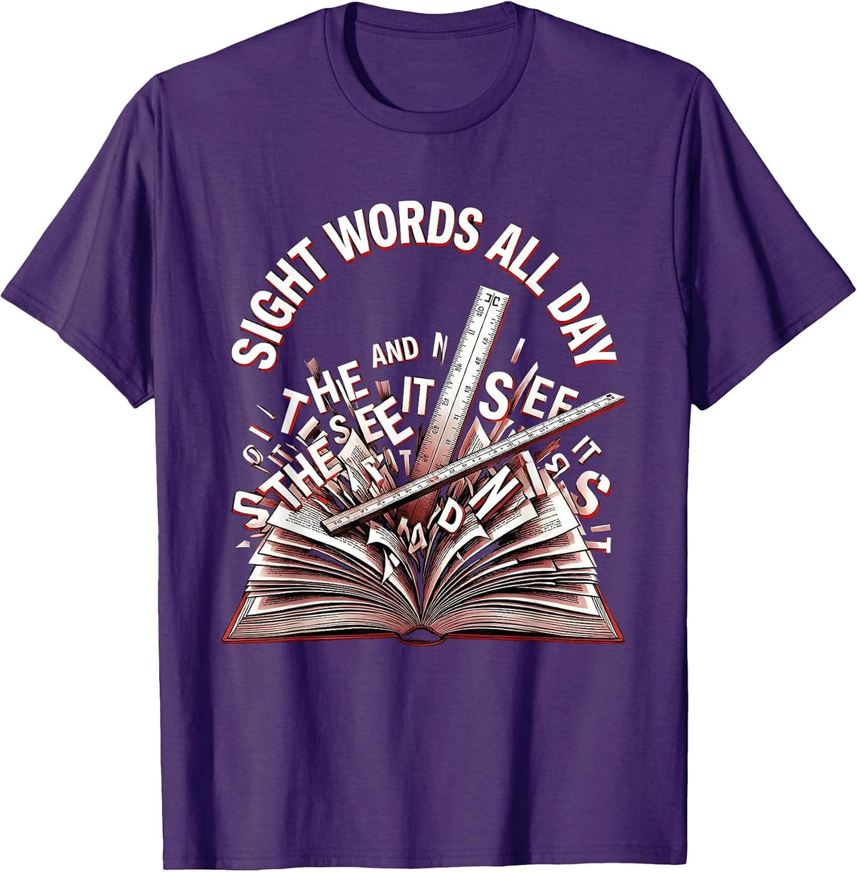 Sight Words All Day Reading Teacher Design T-Shirt - Purple