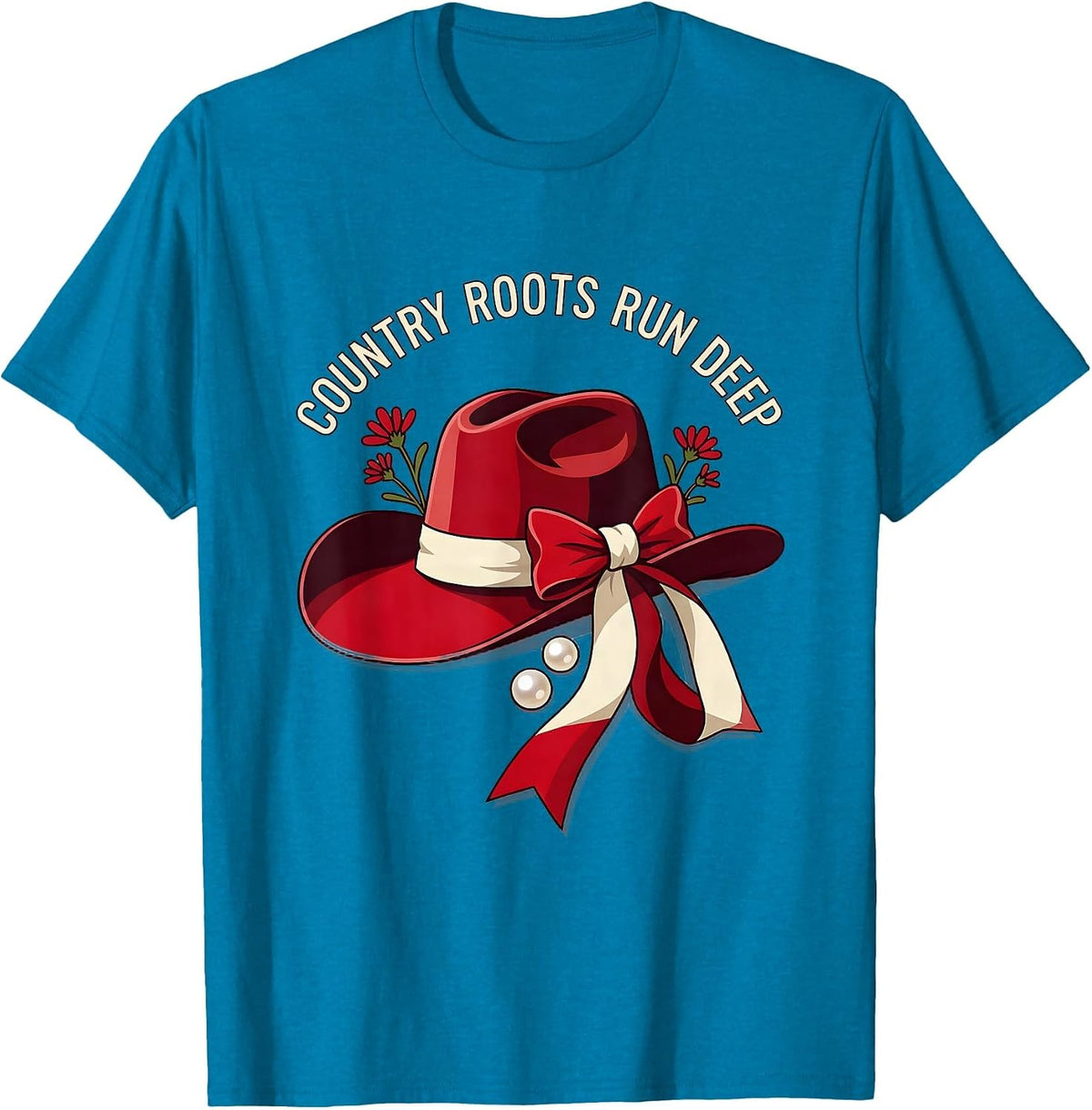 Country Roots Run Deep Cowgirl Design T-Shirt - Sapphire Blue